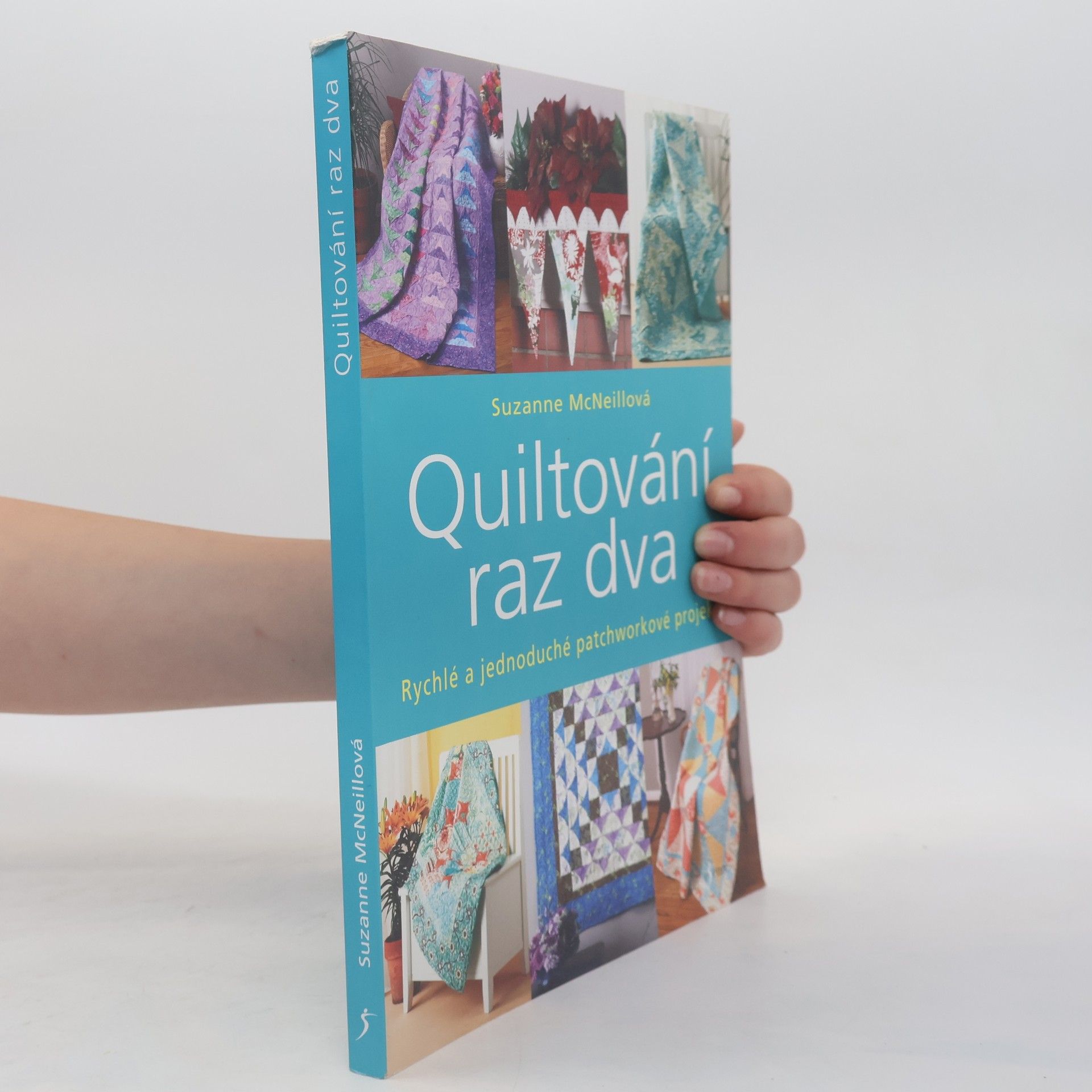 Suzanne McNeill Quiltování raz dva