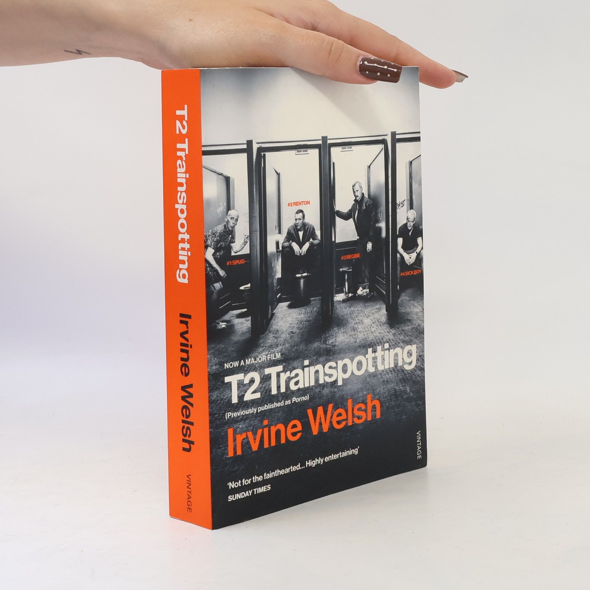 Irvine Welsh T2 Trainspotting