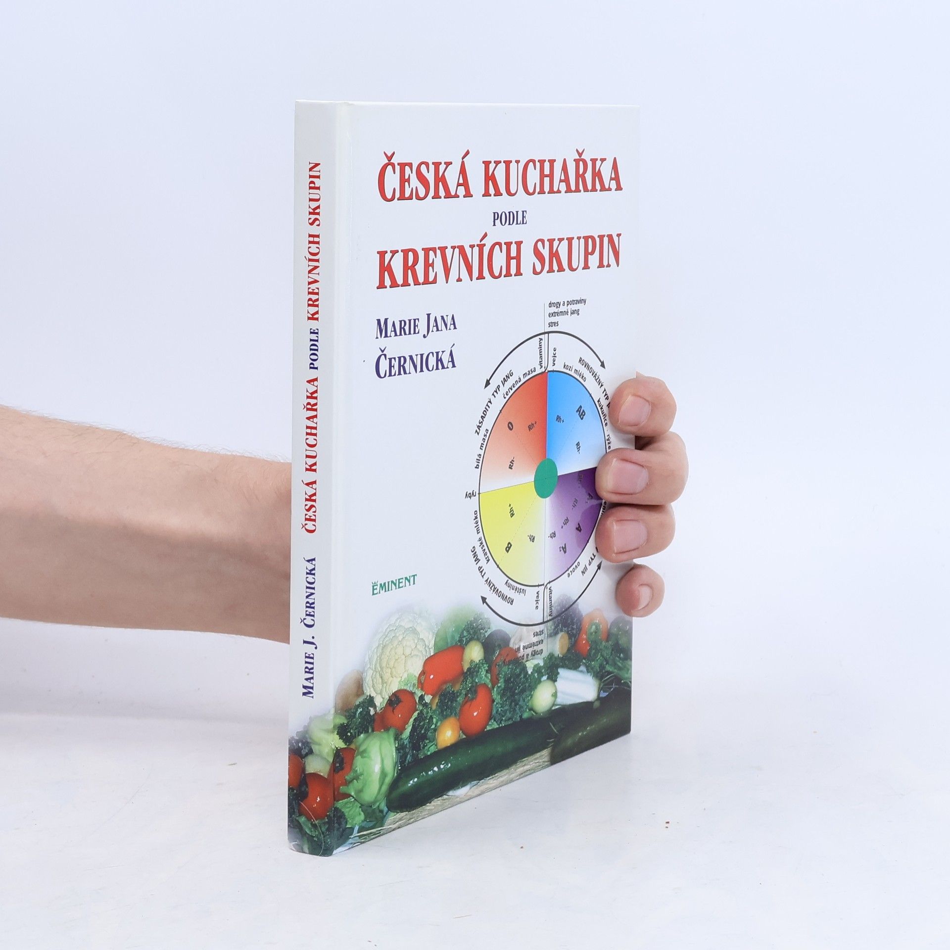 Marie Jana Černická Česká kuchařka podle krevních skupin