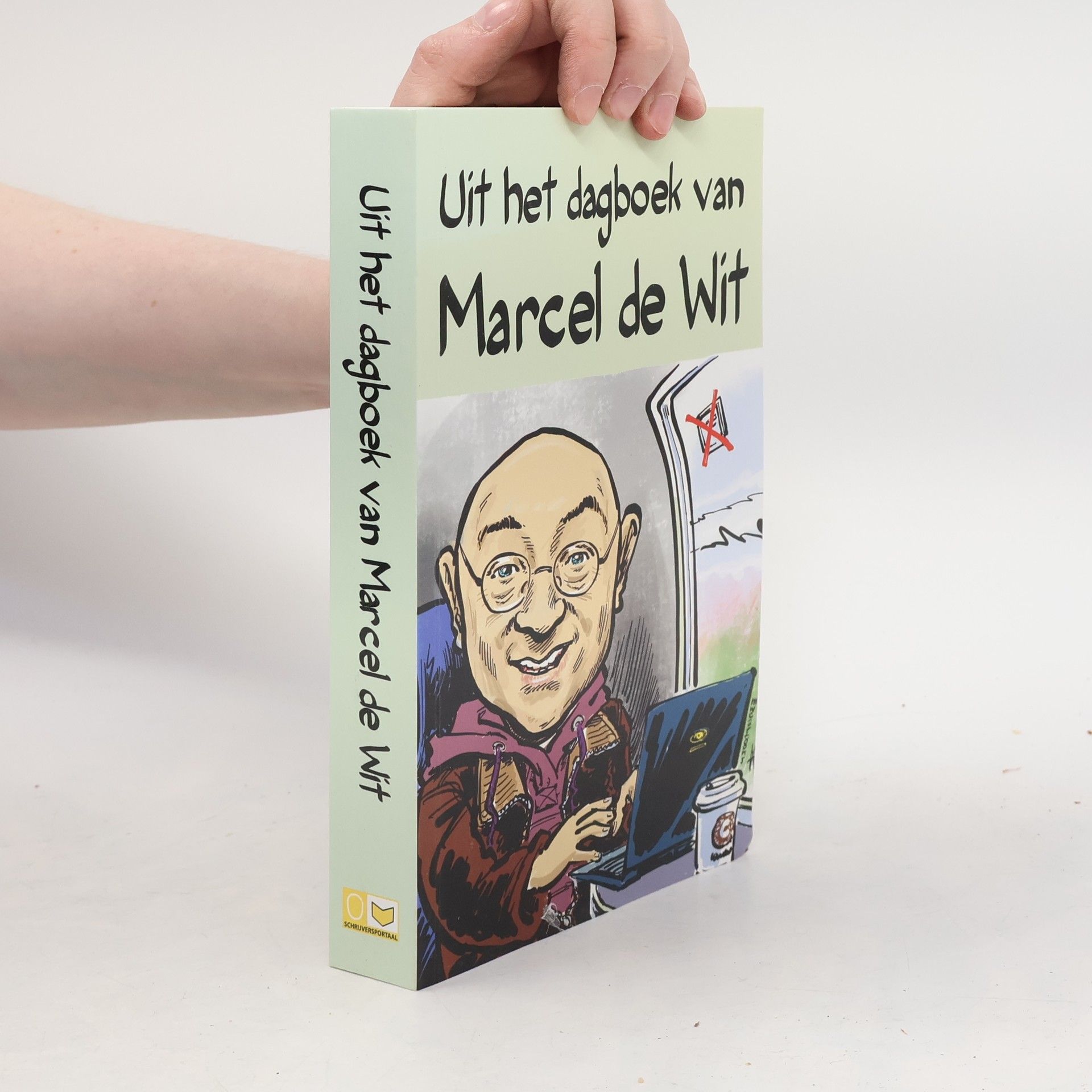 B. E. Bouwman Uit het dagboek van Marcel de Wit