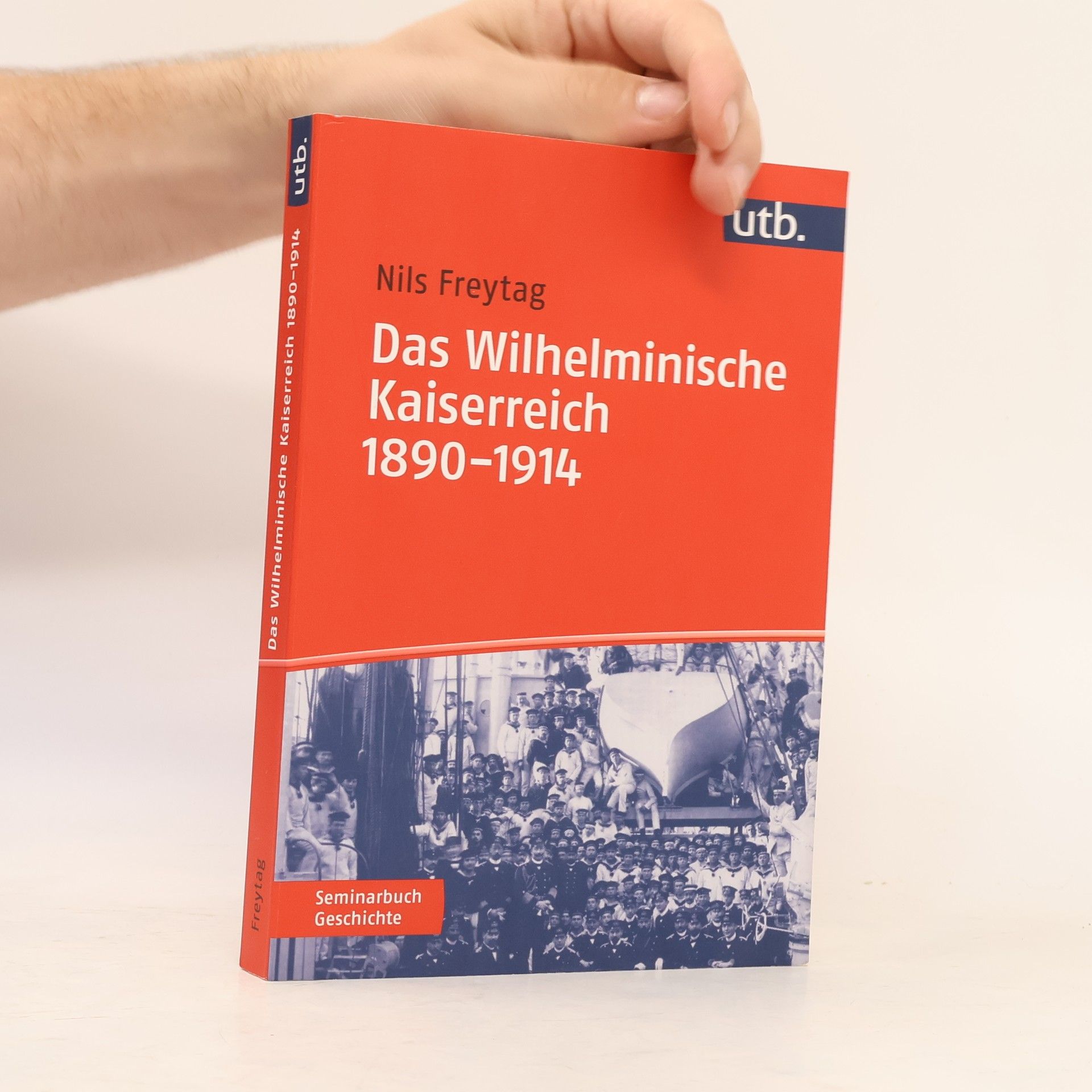 Nils Freytag Das Wilhelminische Kaiserreich 1890-1914