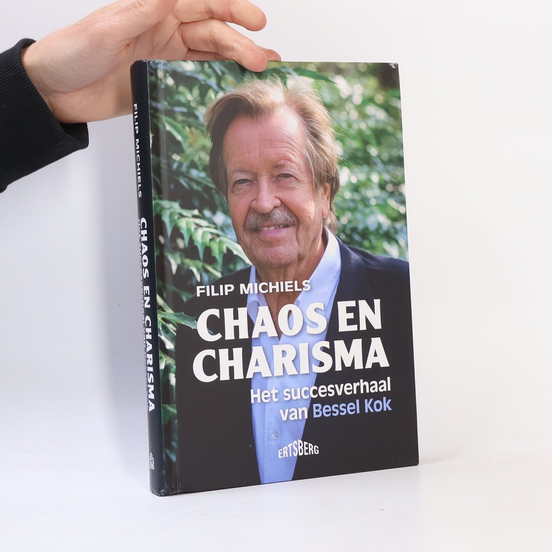 Filip Michiels Chaos en charisma. Het succesverhaal van Bessel Kok