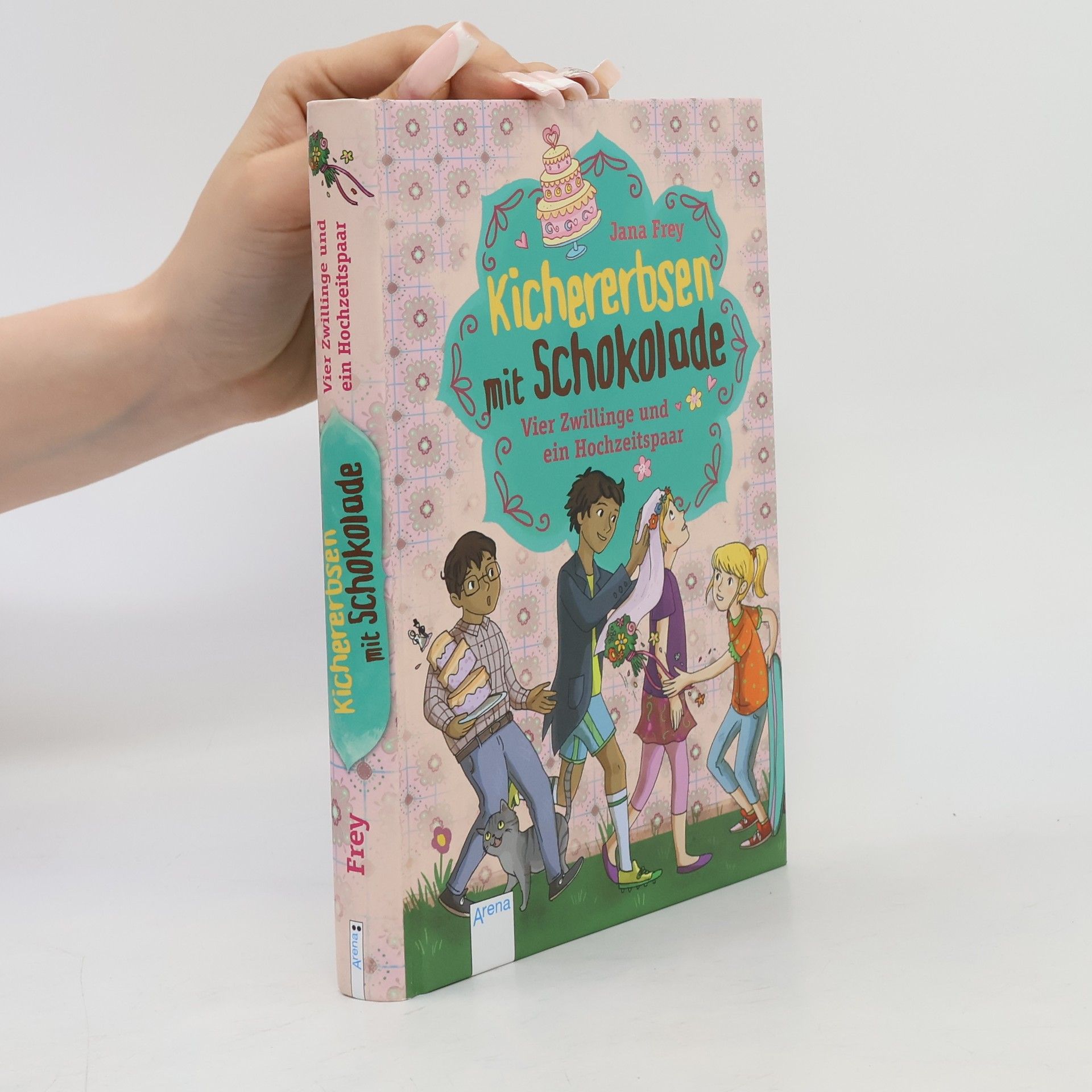Isabelle Metzen Kichererbsen mit Schokolade - Vier Zwillinge und ein Hochzeitspaar