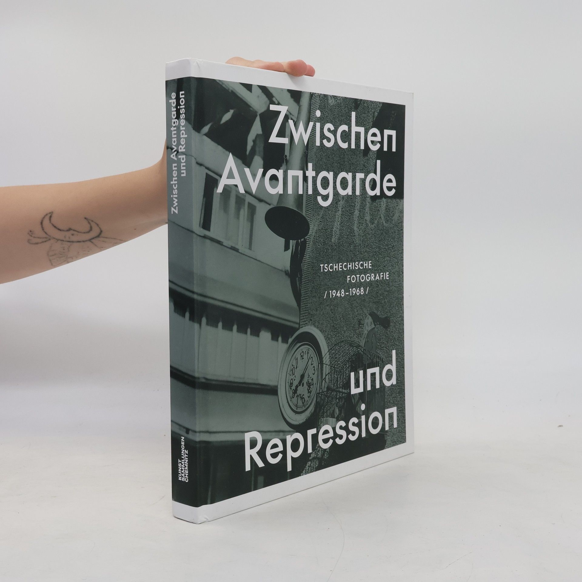 Kolektiv autorů Zwischen Avantgarde und Repression: Tschechische Fotografie 1948-1968