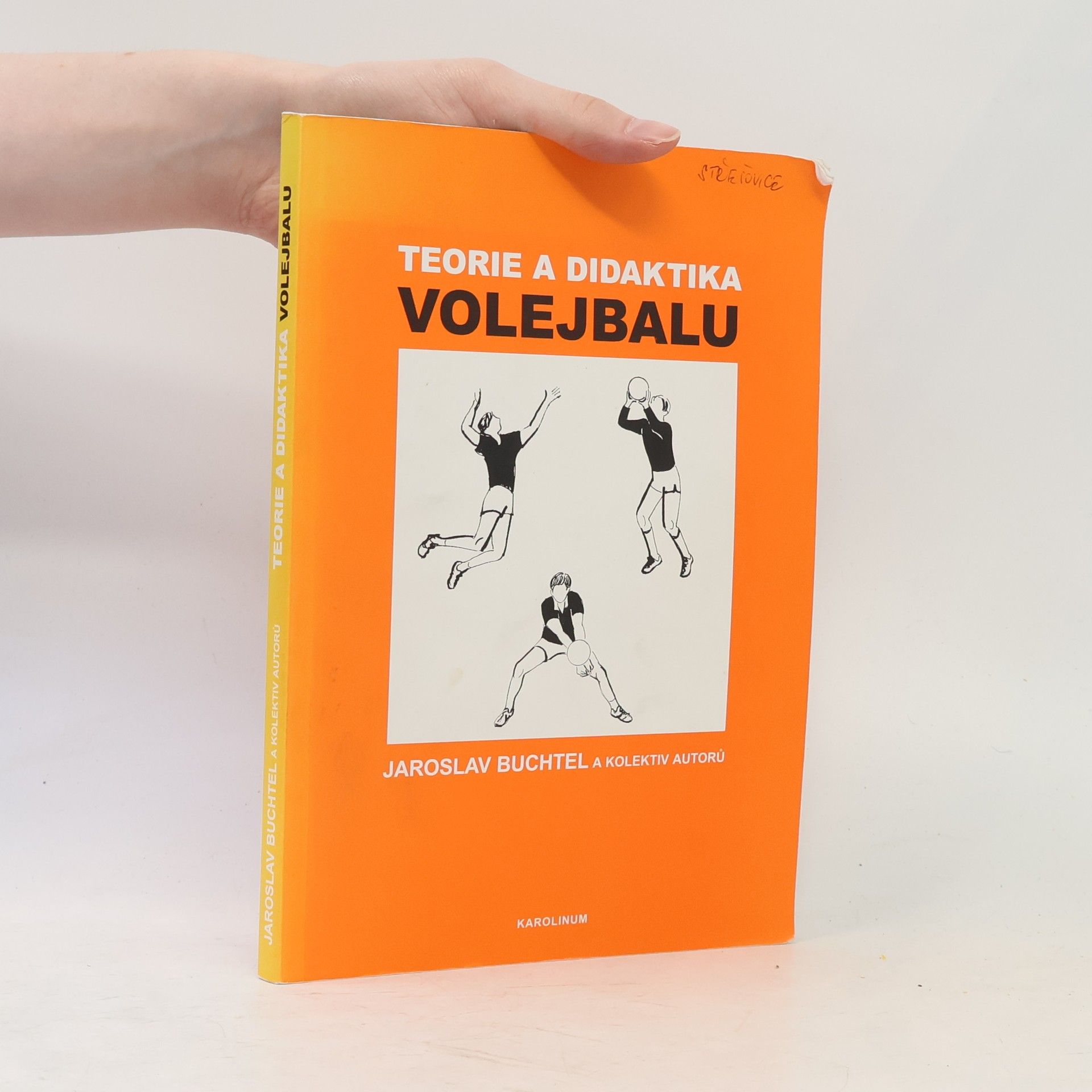 Jaroslav Buchtel Teorie a didaktika volejbalu