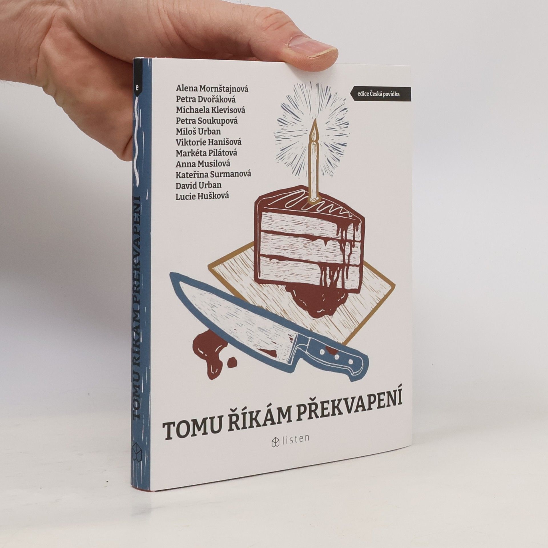 Viktorie Hanišová Tomu říkám překvapení