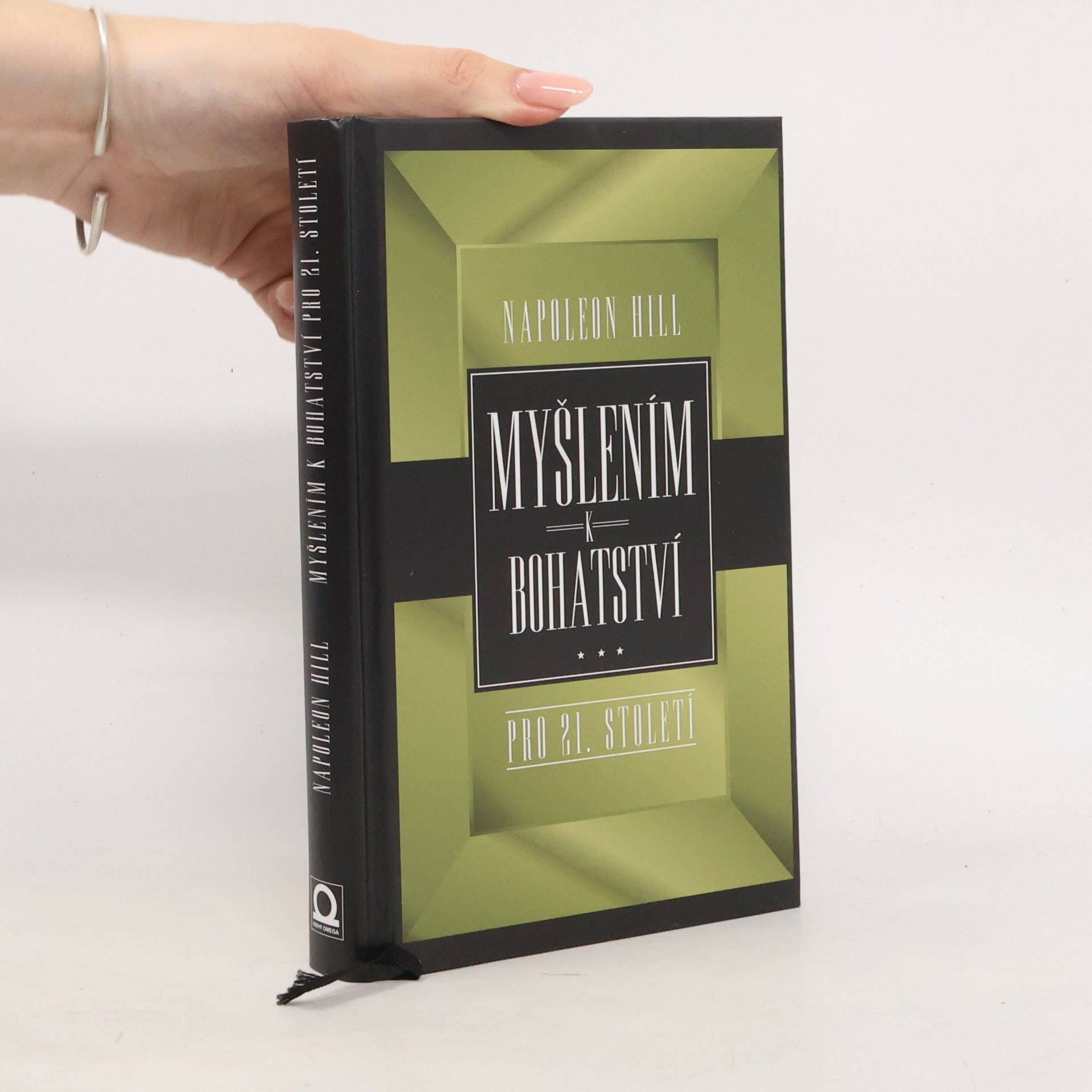 Napoleon Hill Myšlením k bohatství pro 21. století