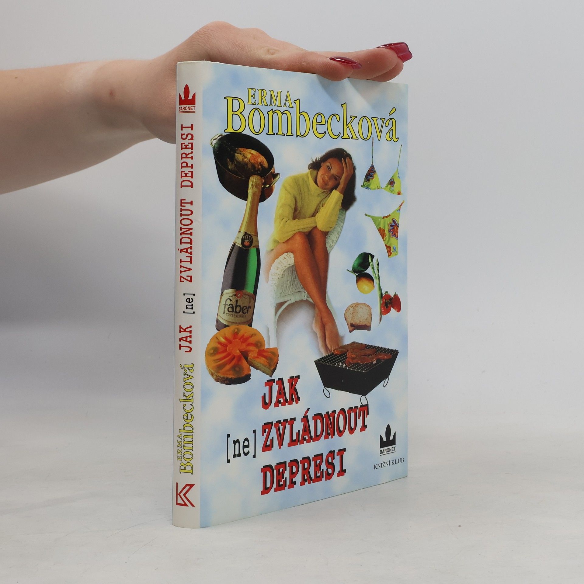 Erma Bombeck Jak (ne)zvládnout depresi