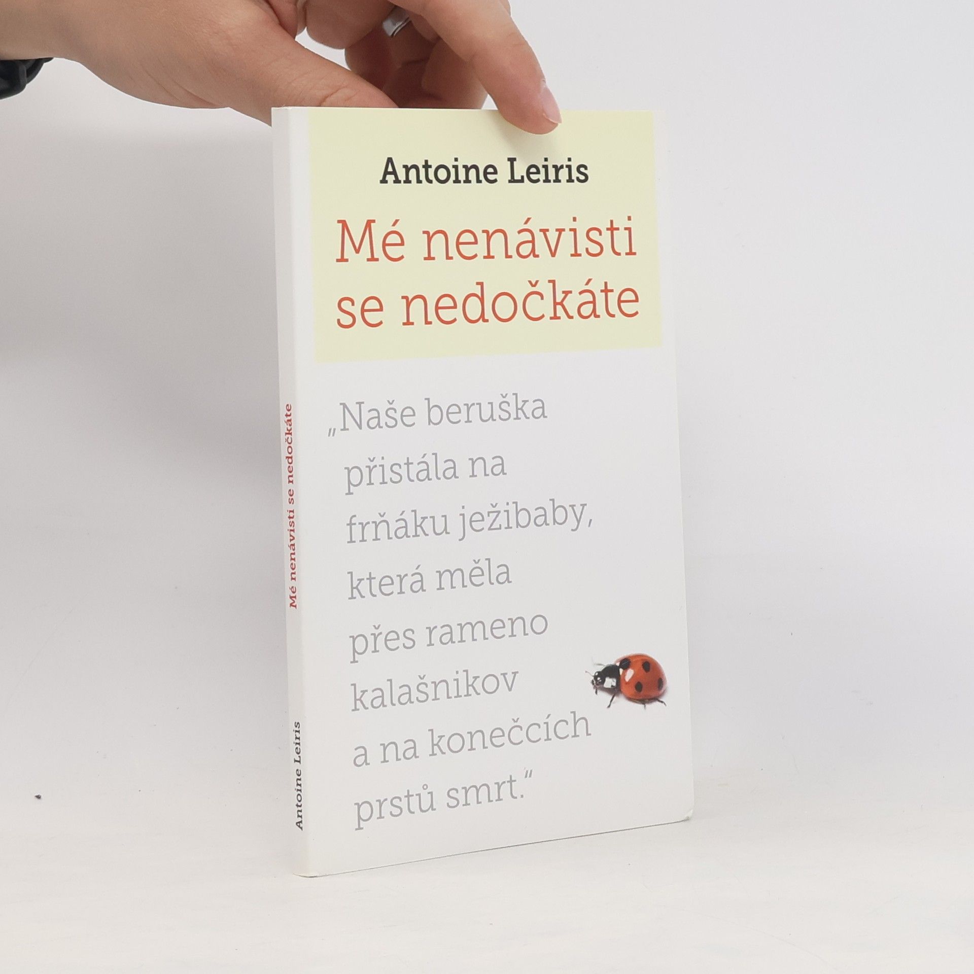 Antoine Leiris Mé nenávisti se nedočkáte