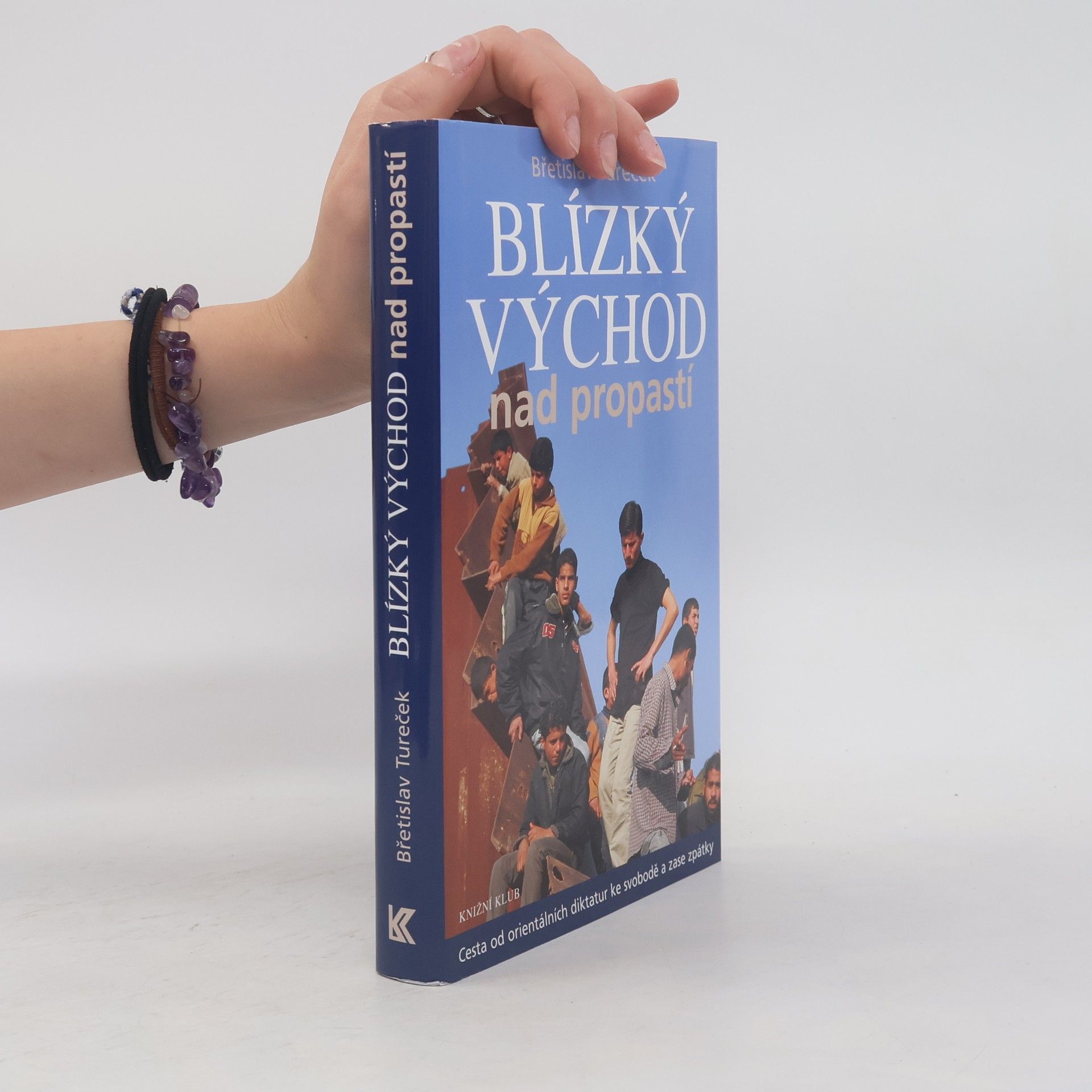Břetislav Tureček Blízký východ nad propastí