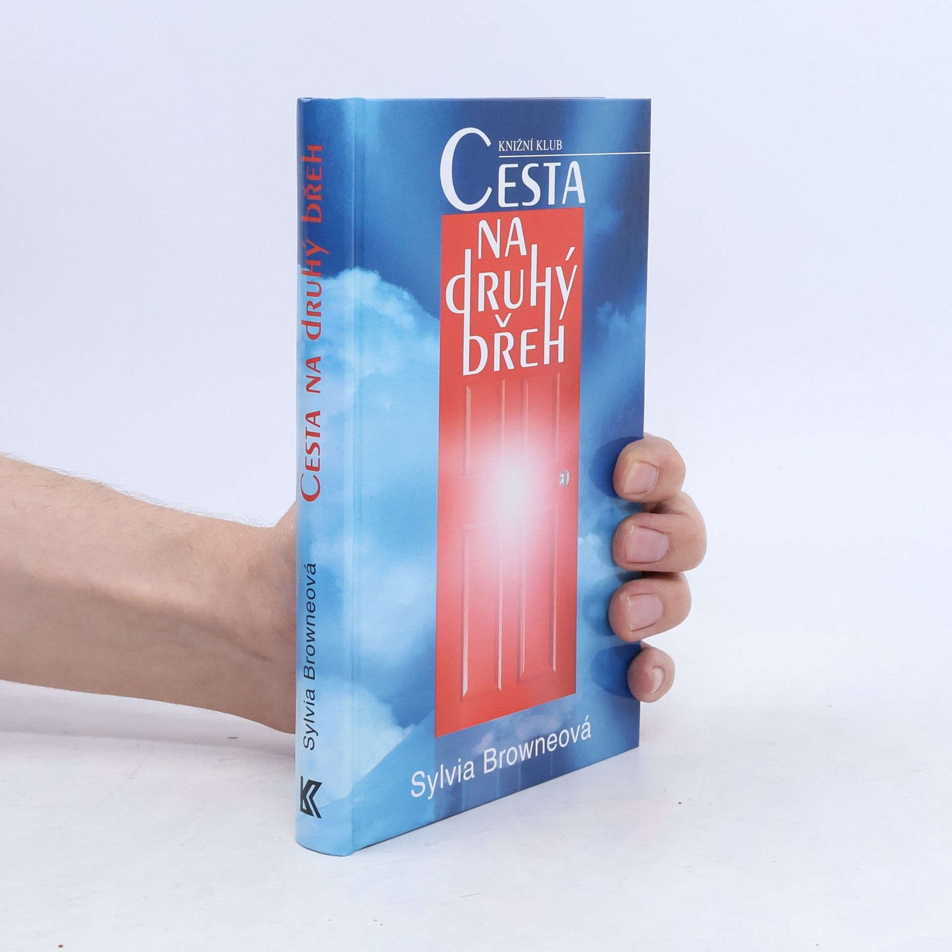 Sylvia Browne Cesta na druhý břeh