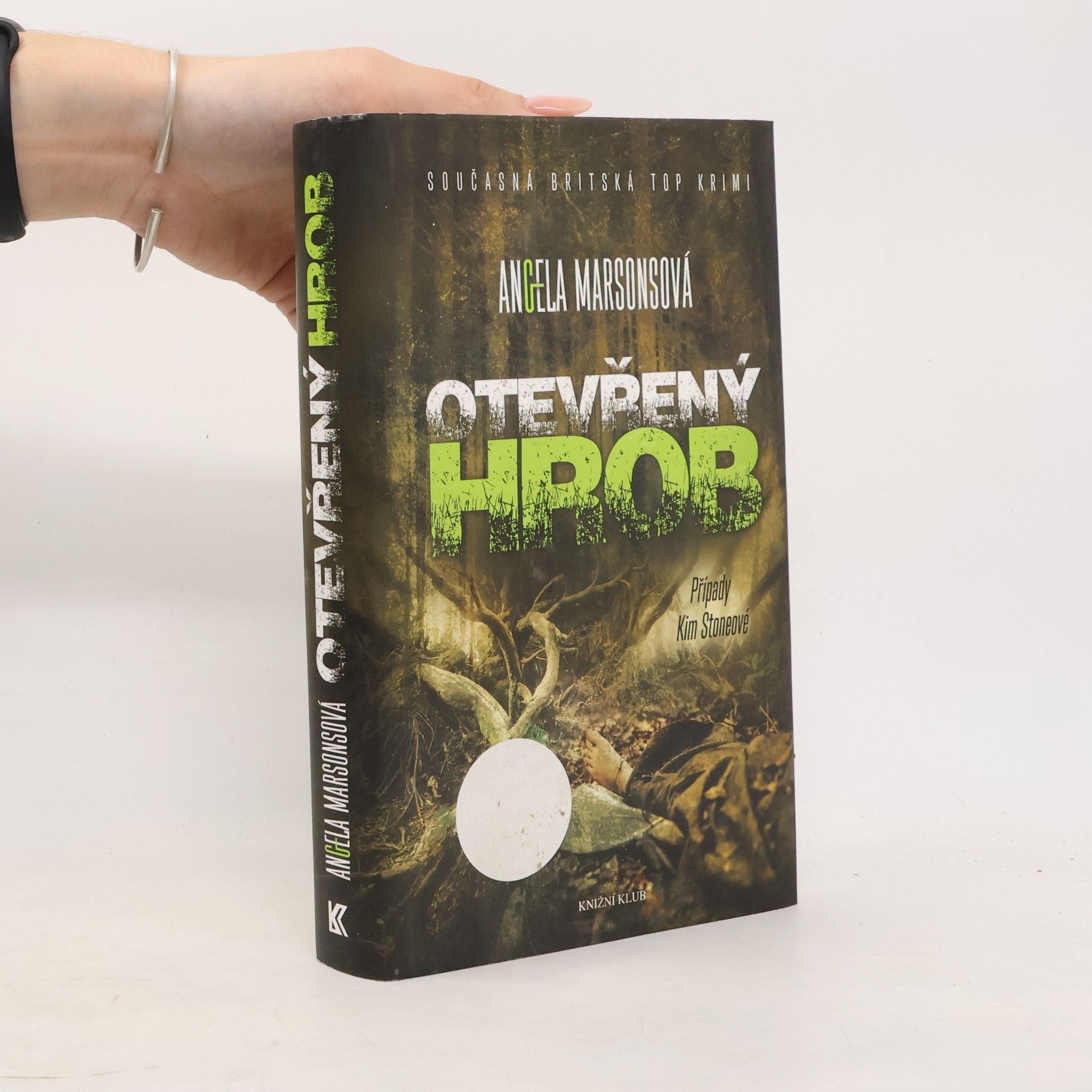 Angela Marsons Otevřený hrob