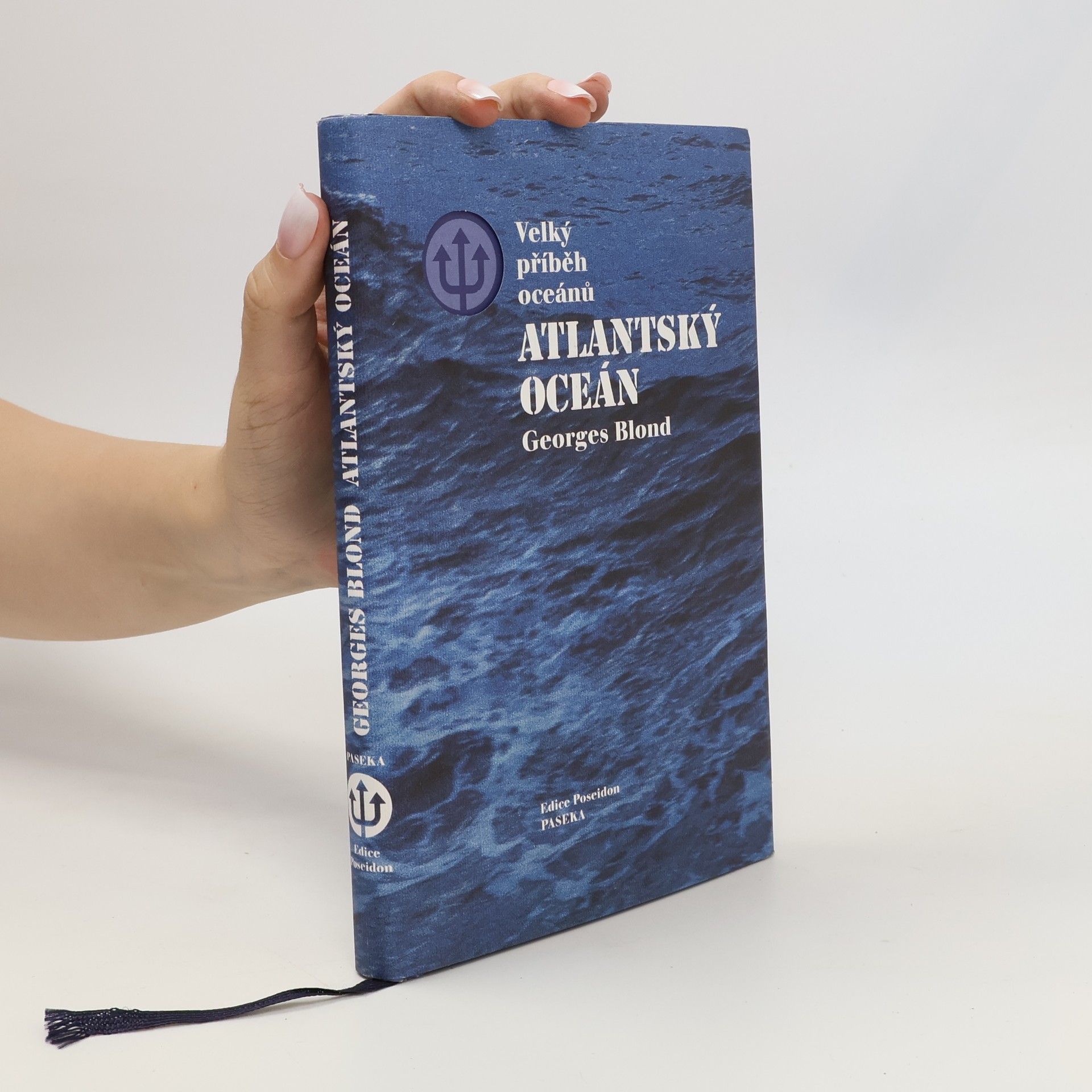 Georges Blond Velký příběh oceánů 1. Atlantský oceán