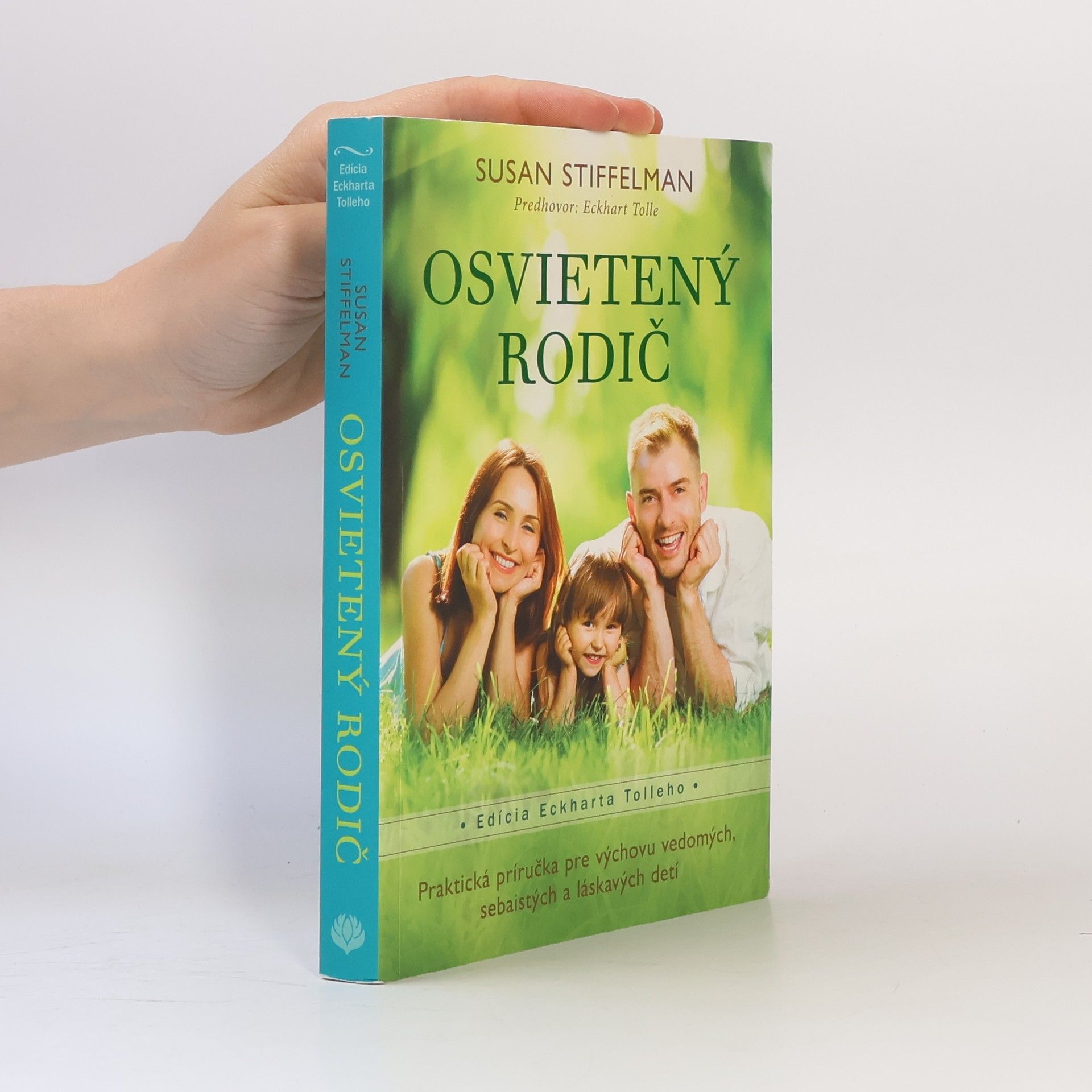 Susan Stiffelman Osvietený rodič