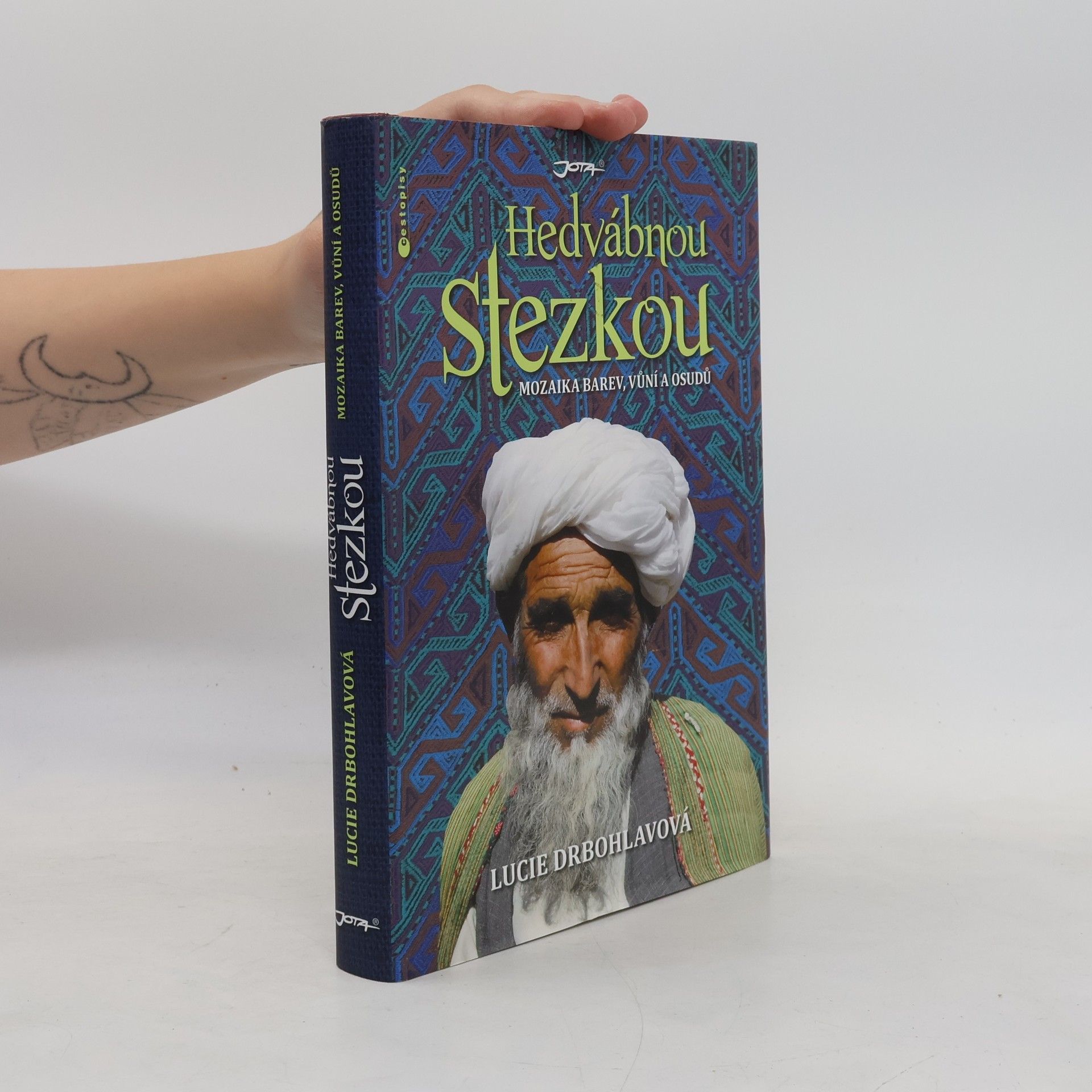 Lucie Drbohlavová Hedvábnou stezkou