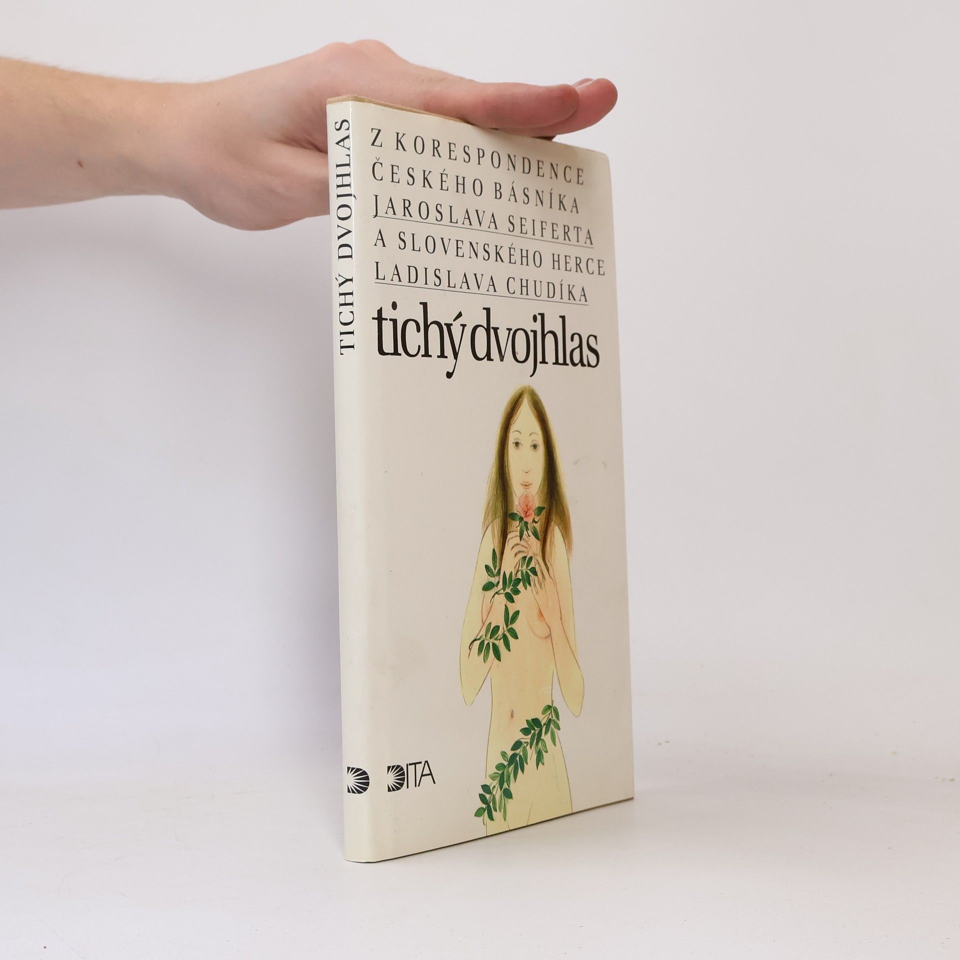 Ladislav Chudík Tichý dvojhlas. Z korespondence českého básníka Jaroslava Seiferta a slovenského herce Ladislava Chudíka
