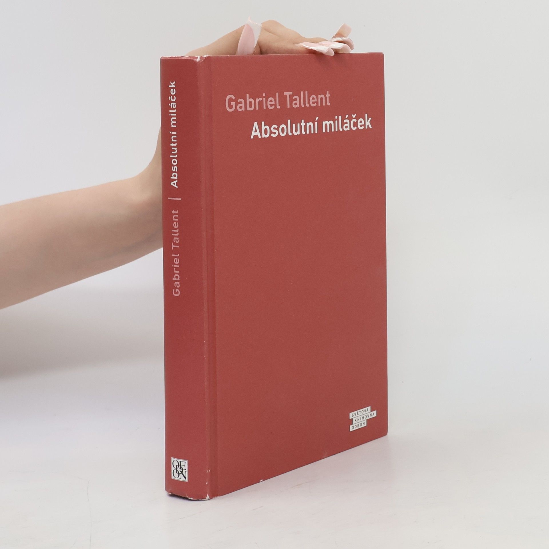 Gabriel Tallent Absolutní miláček