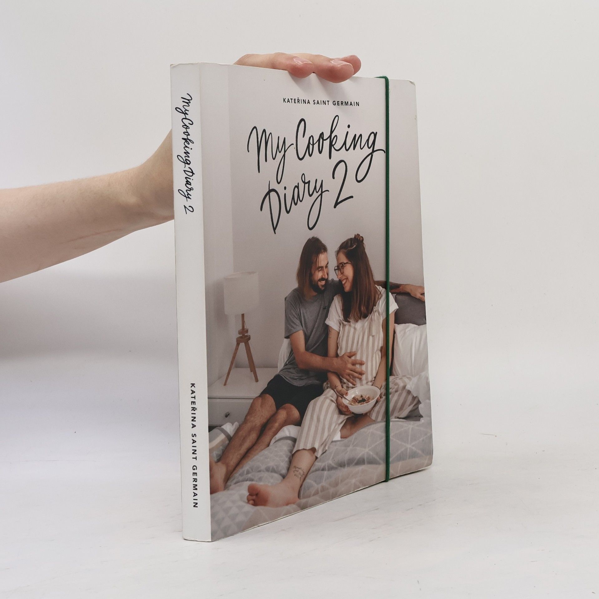 Kateřina Saint Germain My cooking diary 2 : #měsícsKačí