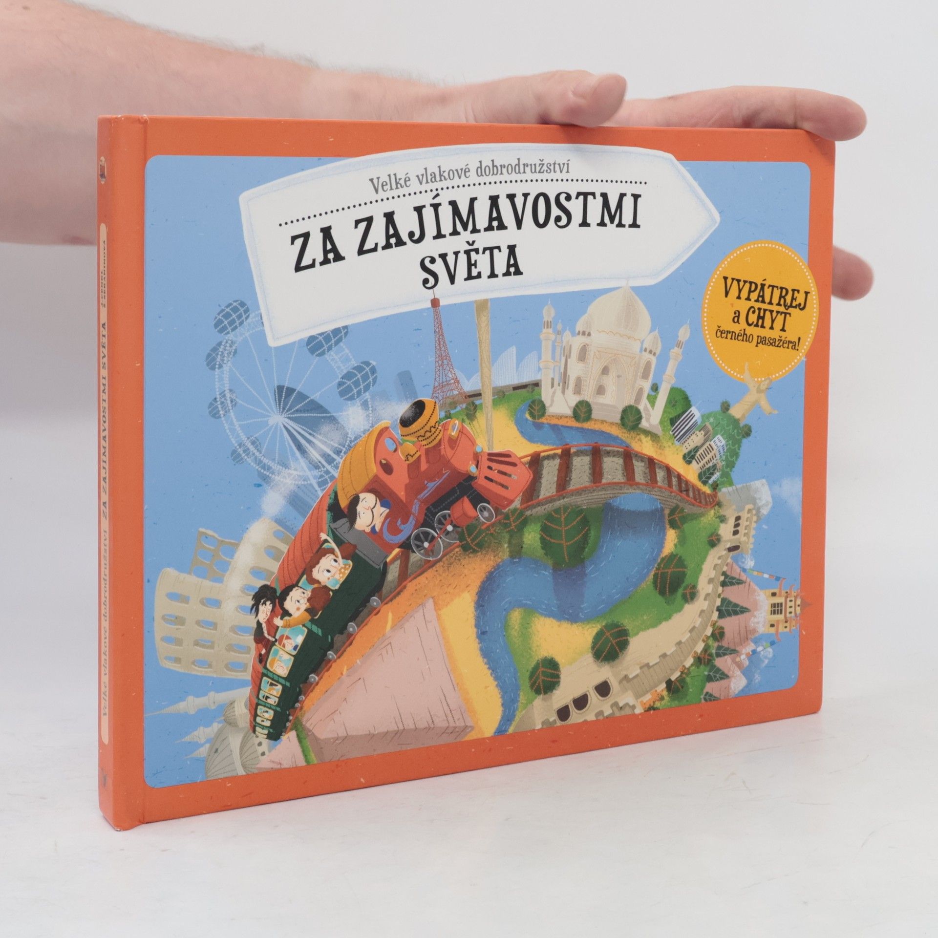 Štěpánka Sekaninová Velké vlakové dobrodružství - Za zajímavostmi světa