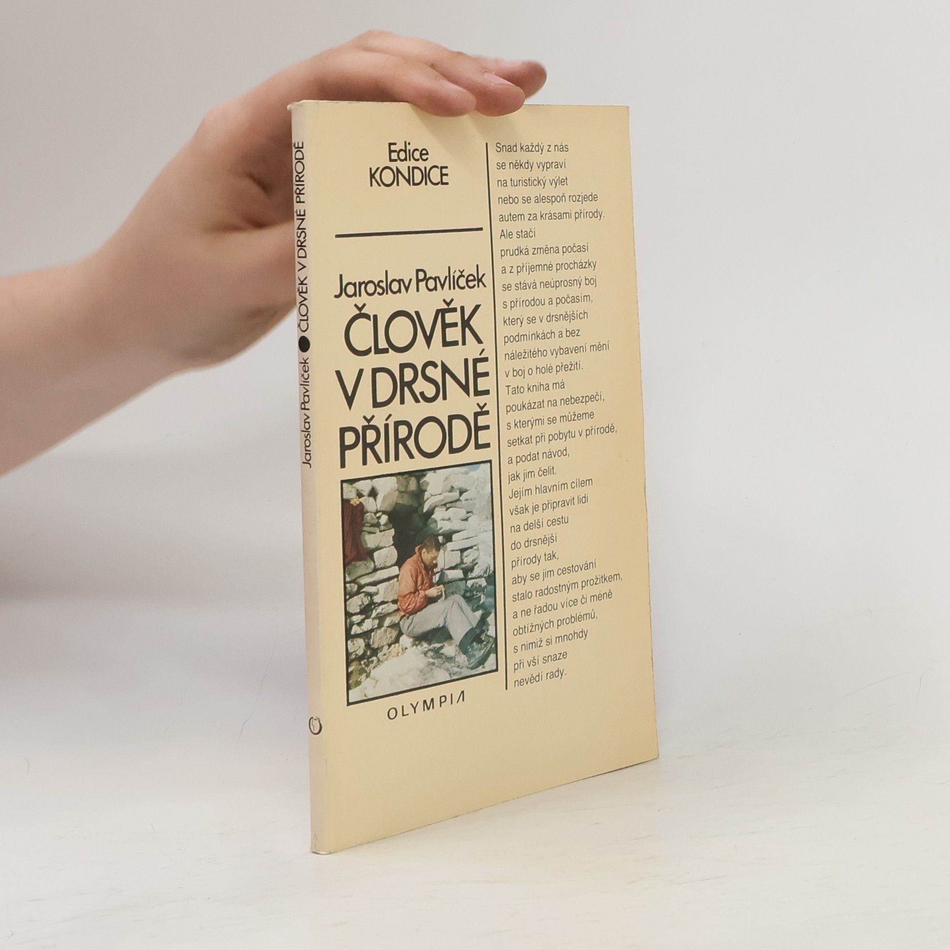 Jaroslav Pavlíček Člověk v drsné přírodě