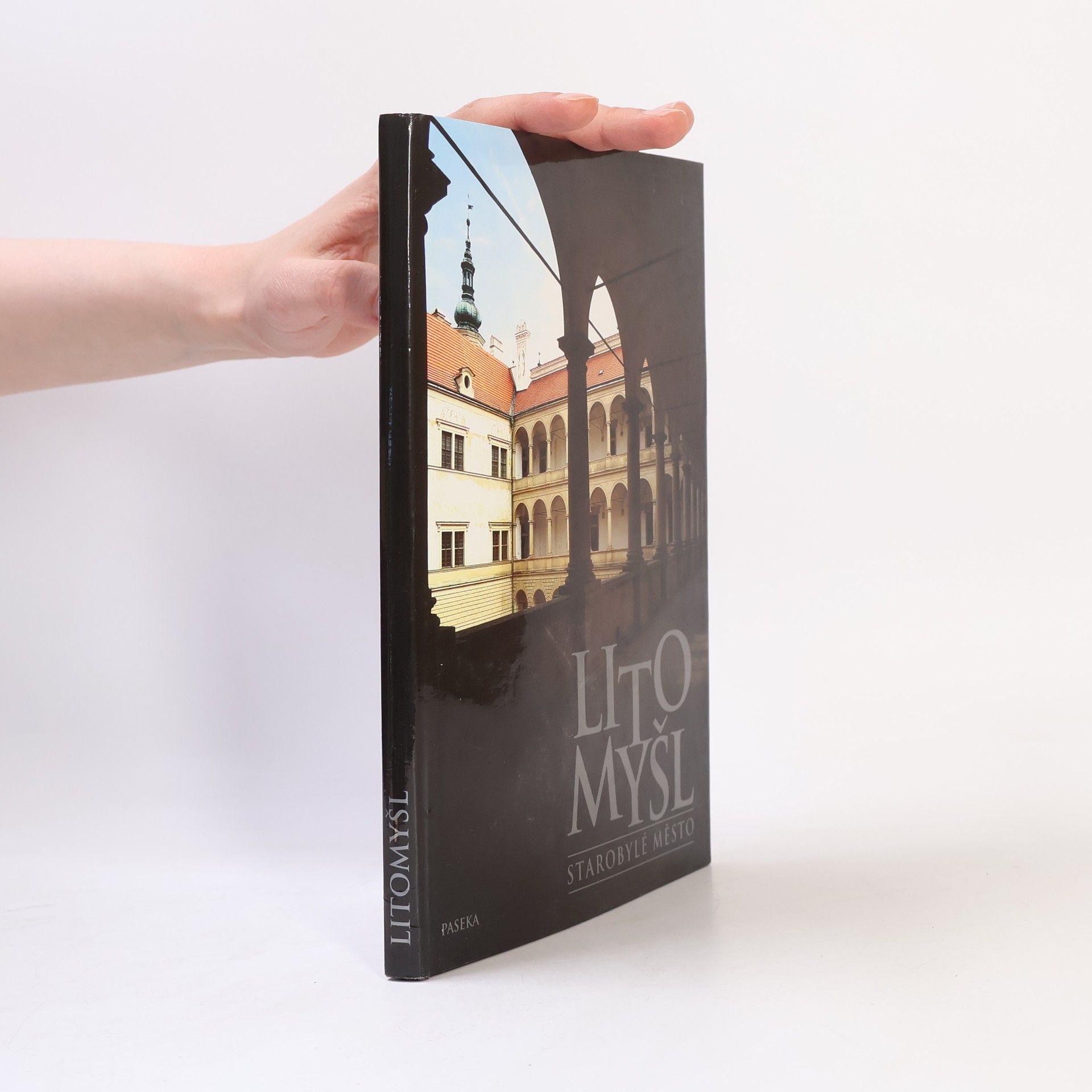 Litomyšl : starobylé město
