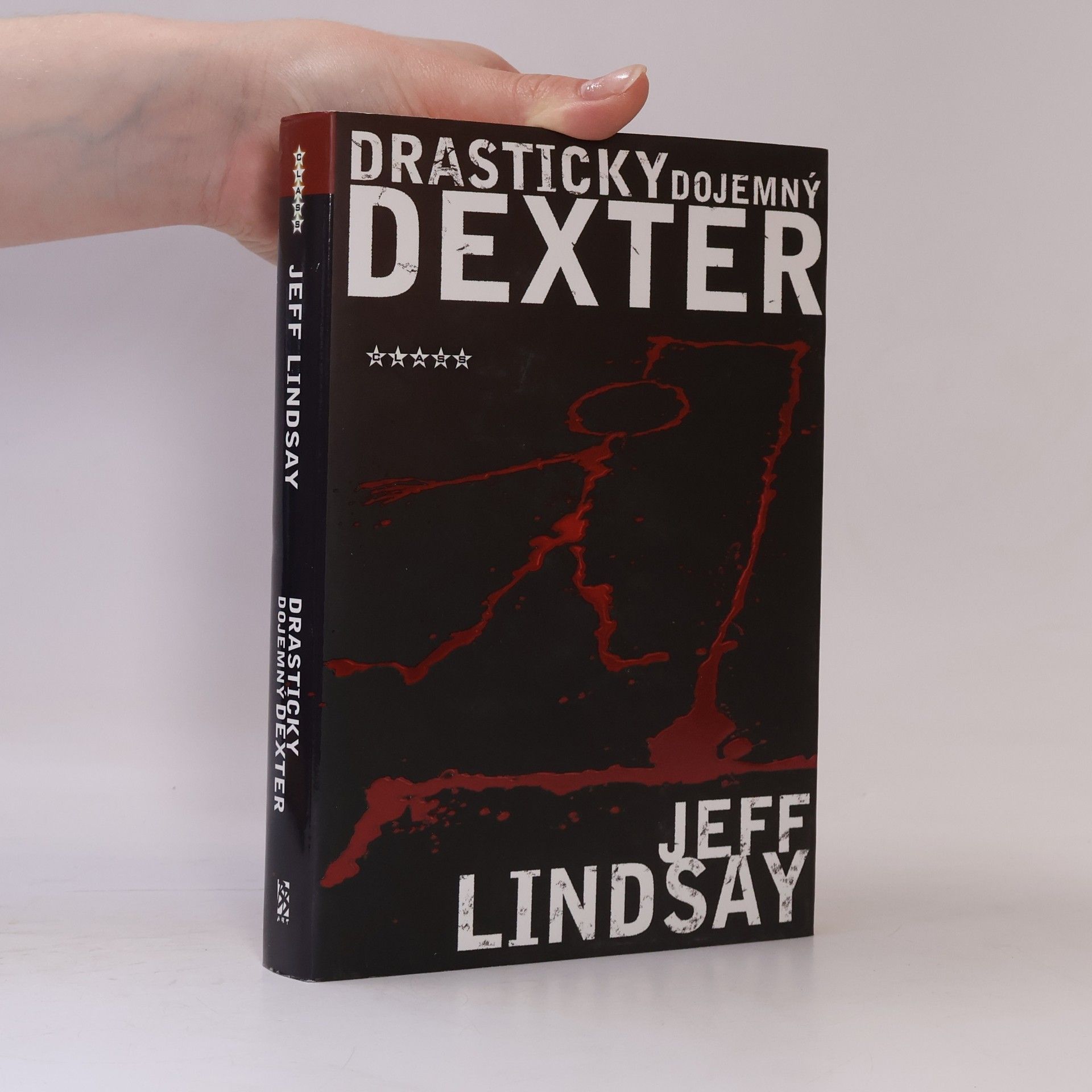 Jeff Lindsay Drasticky dojemný Dexter