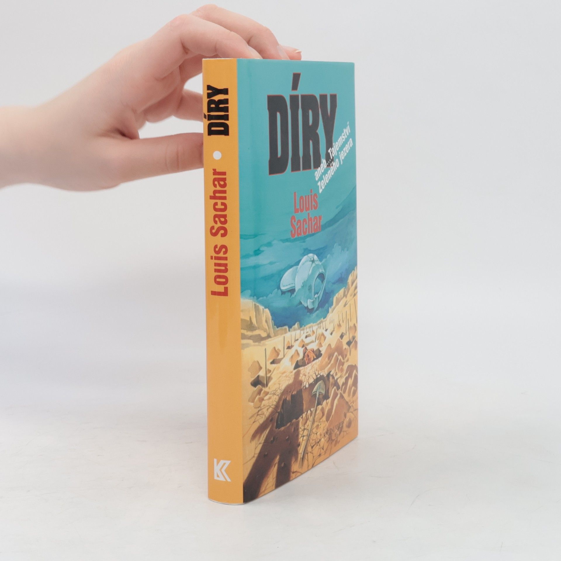 Louis Sachar Díry, aneb, Tajemství Zeleného jezera