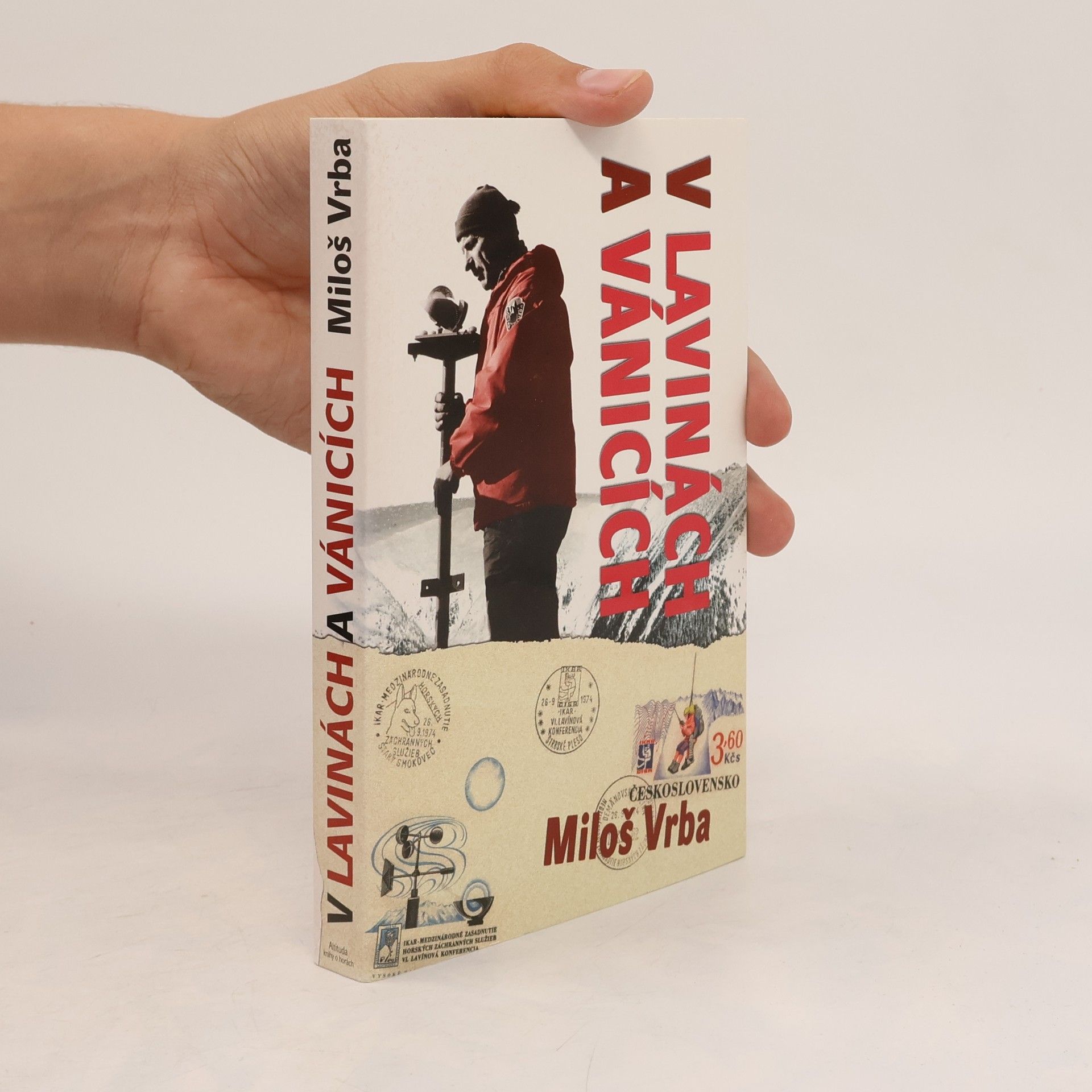 Miloš Vrba V lavinách a vánicích