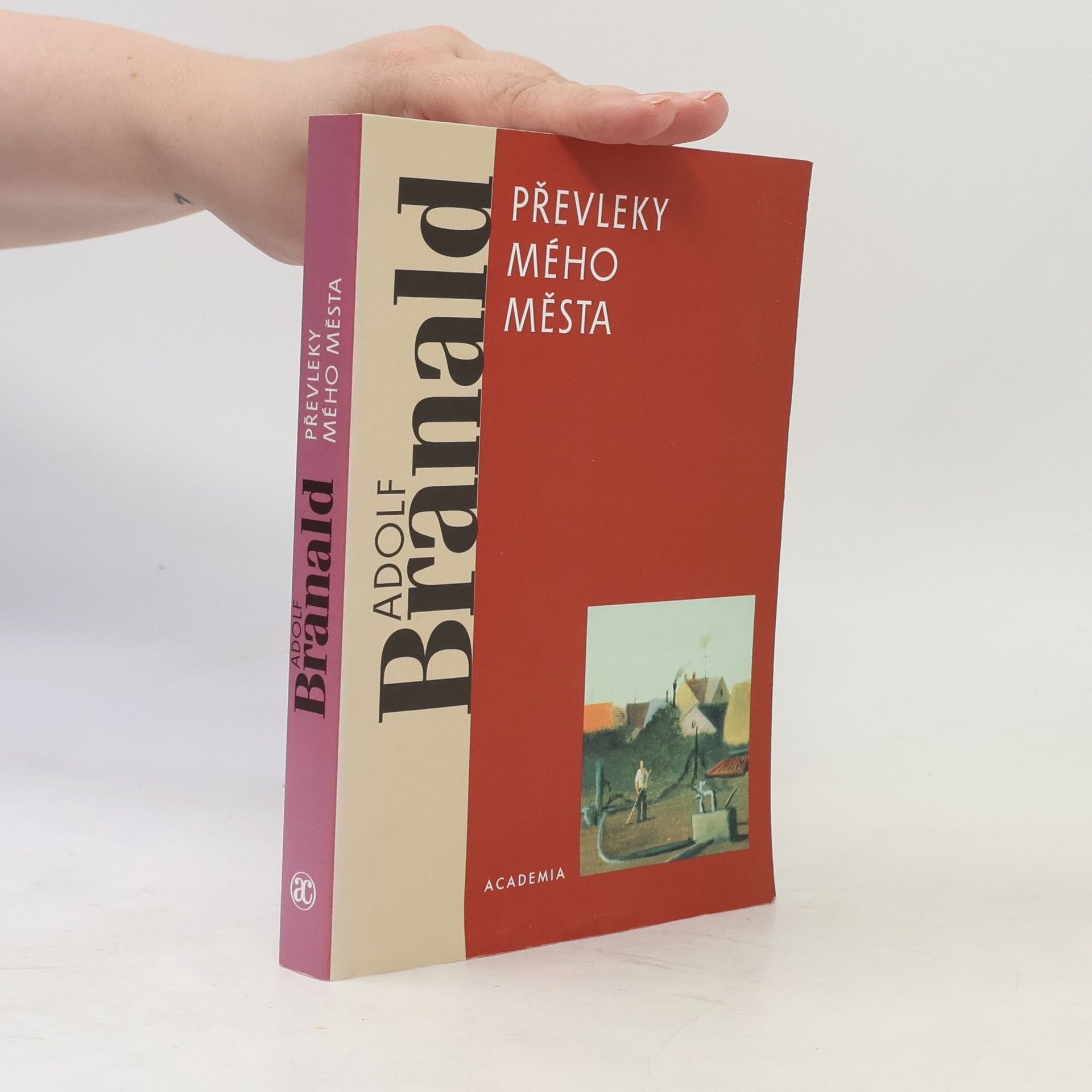 Adolf Branald Převleky mého města