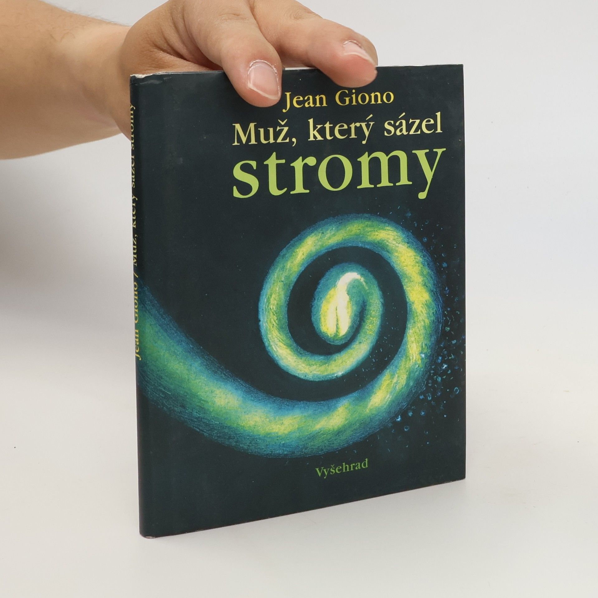Jean Giono Muž, který sázel stromy