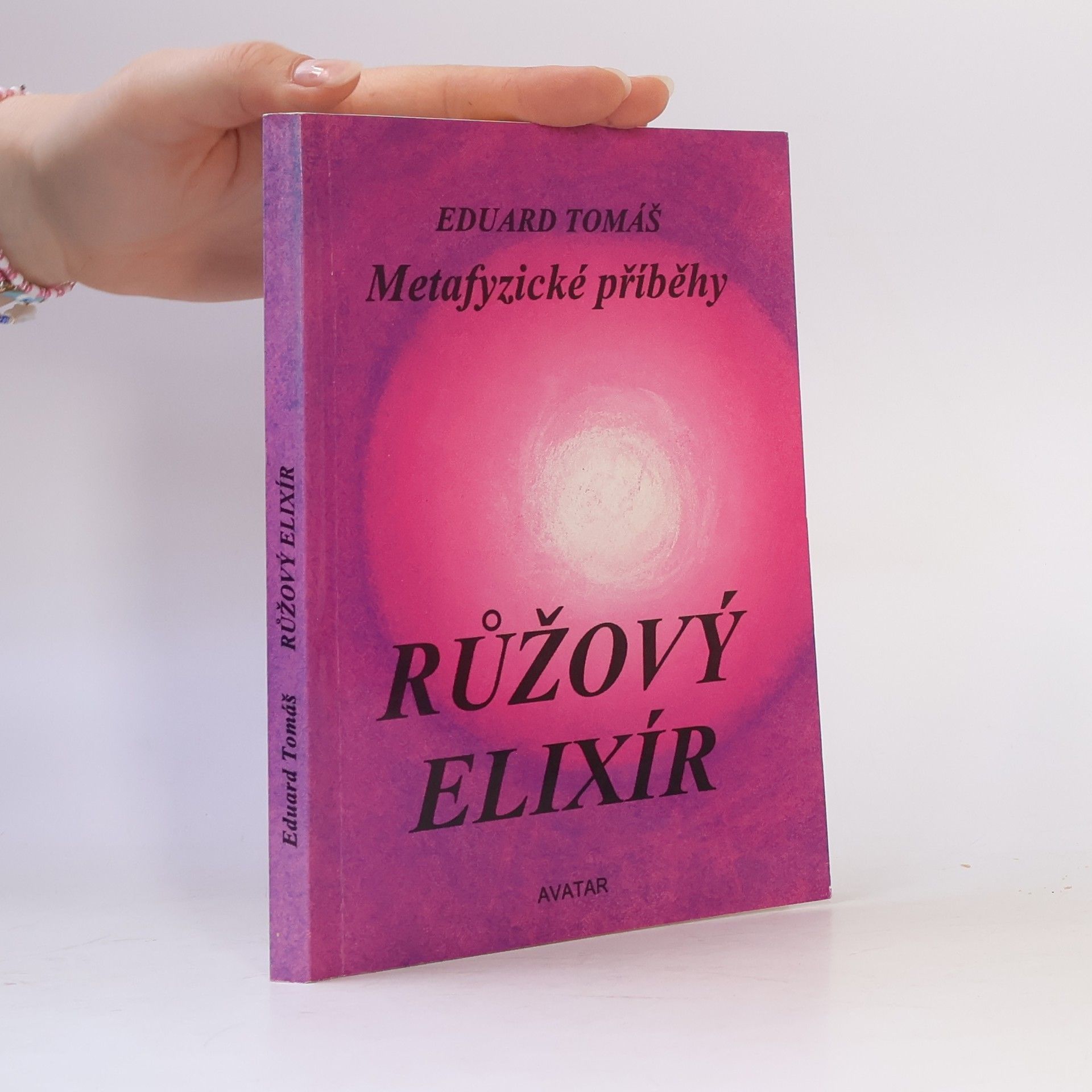 Eduard Tomáš Metafyzické příběhy. III, Růžový elixír
