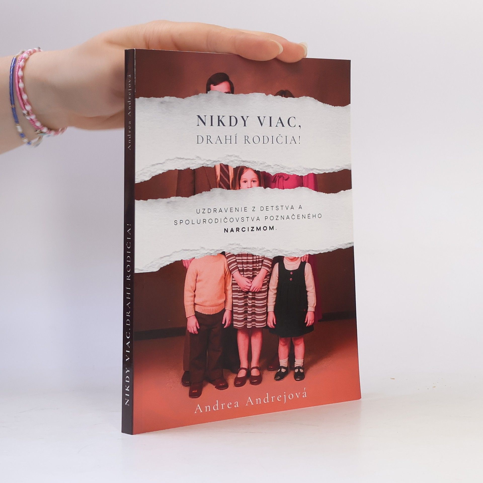 Andrea Andrejová Nikdy viac, drahí rodičia!