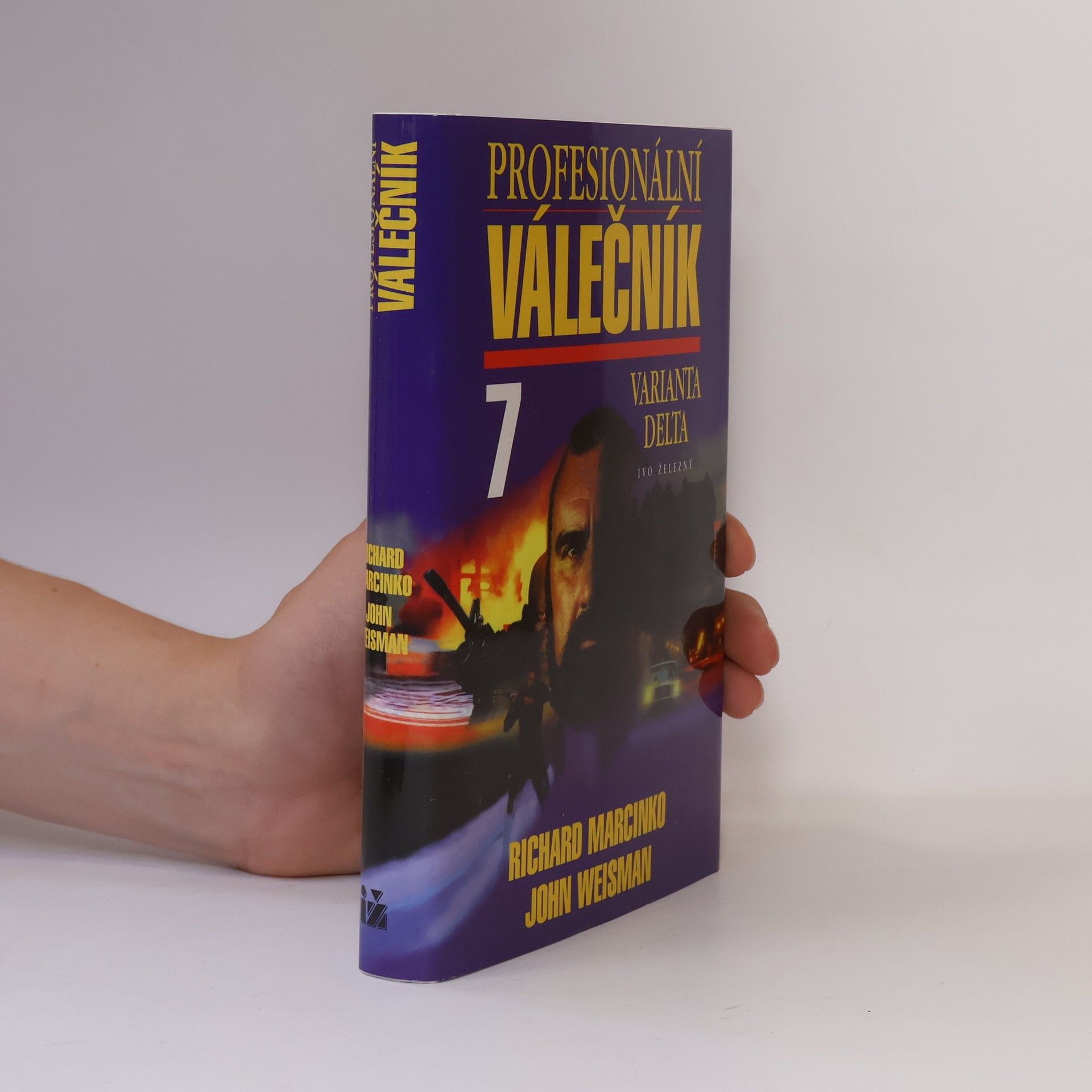 John Weisman Válečník. Díl 7. Varianta Delta