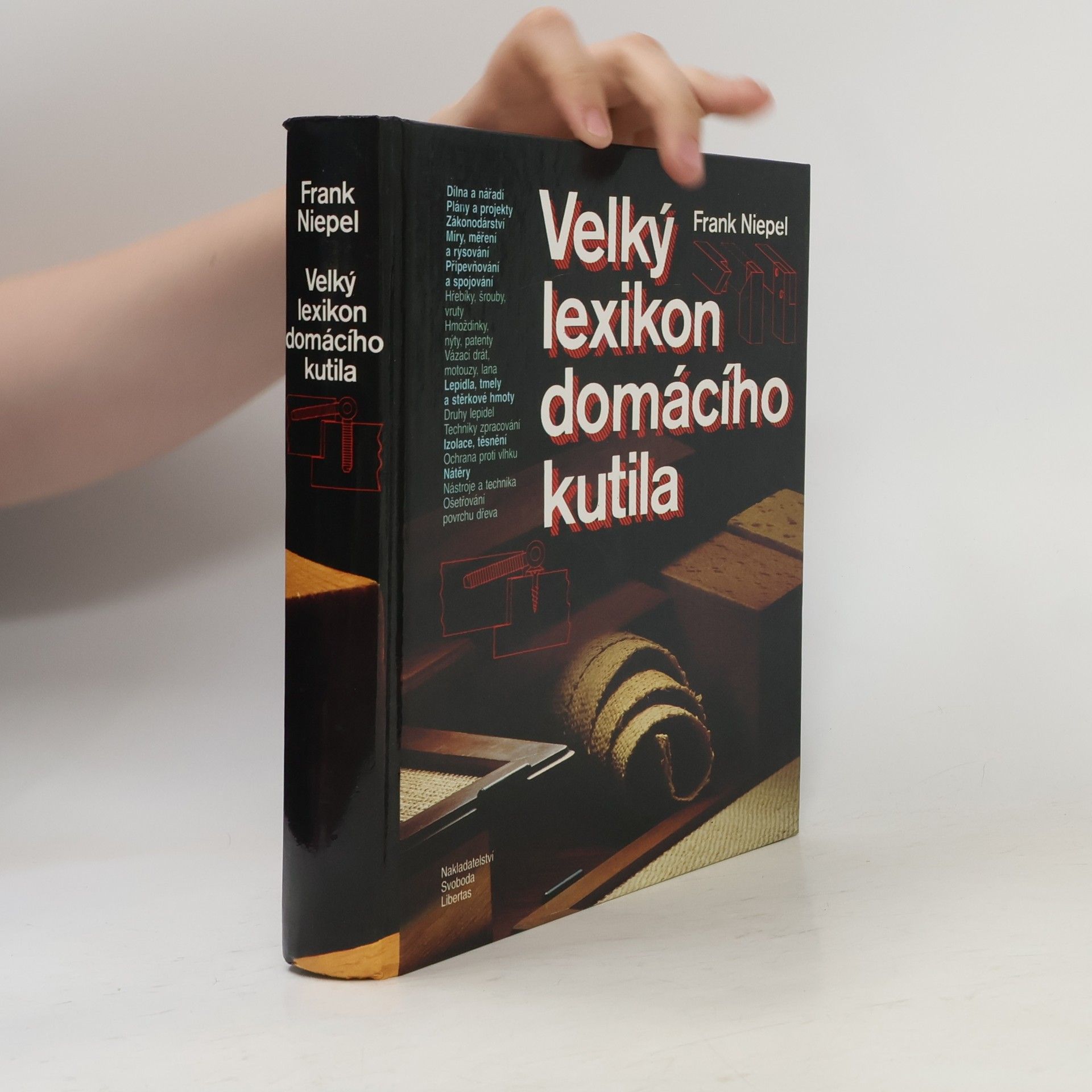Frank Niepel Velký lexikon domácího kutila