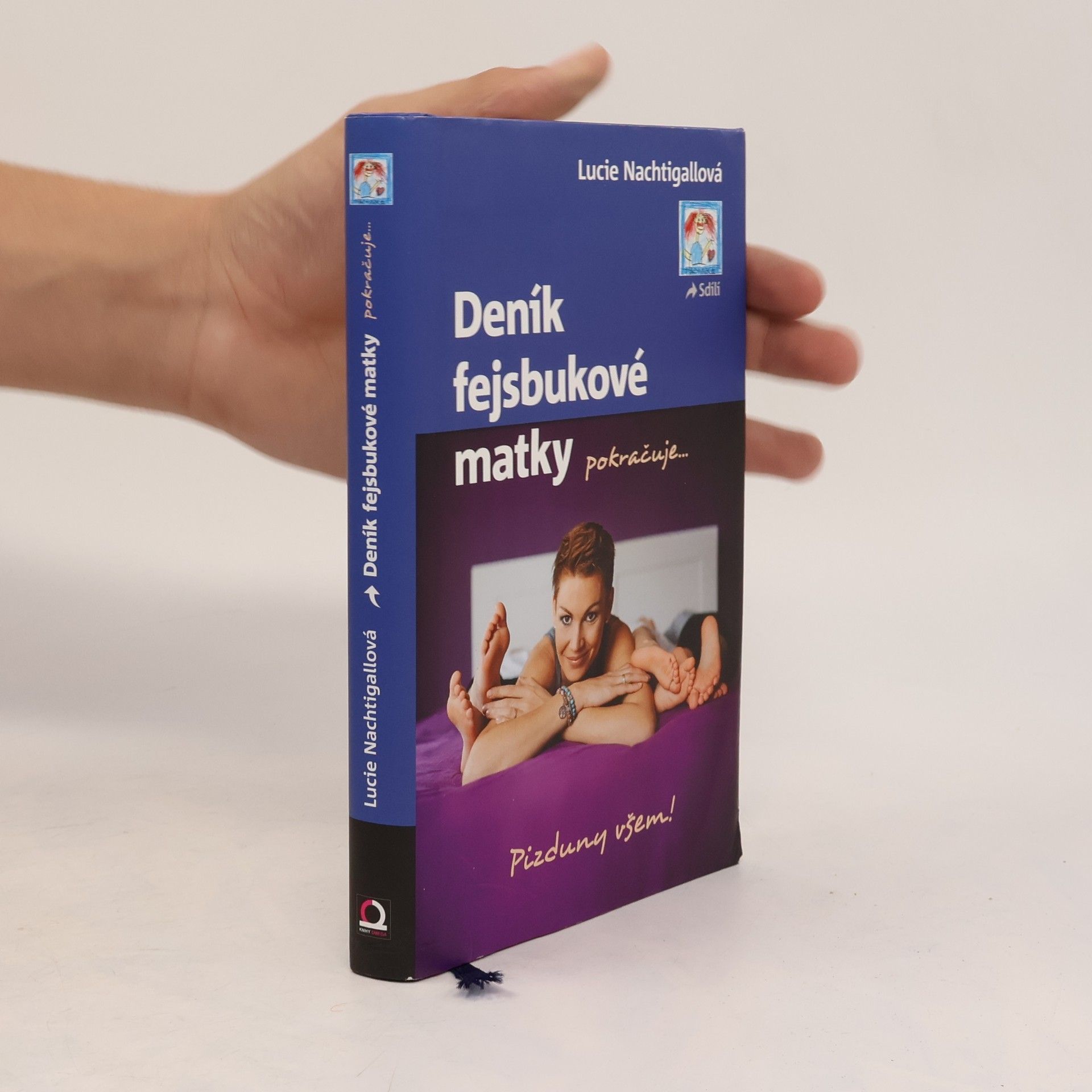Lucie Nachtigallová Deník fejsbukové matky pokračuje...