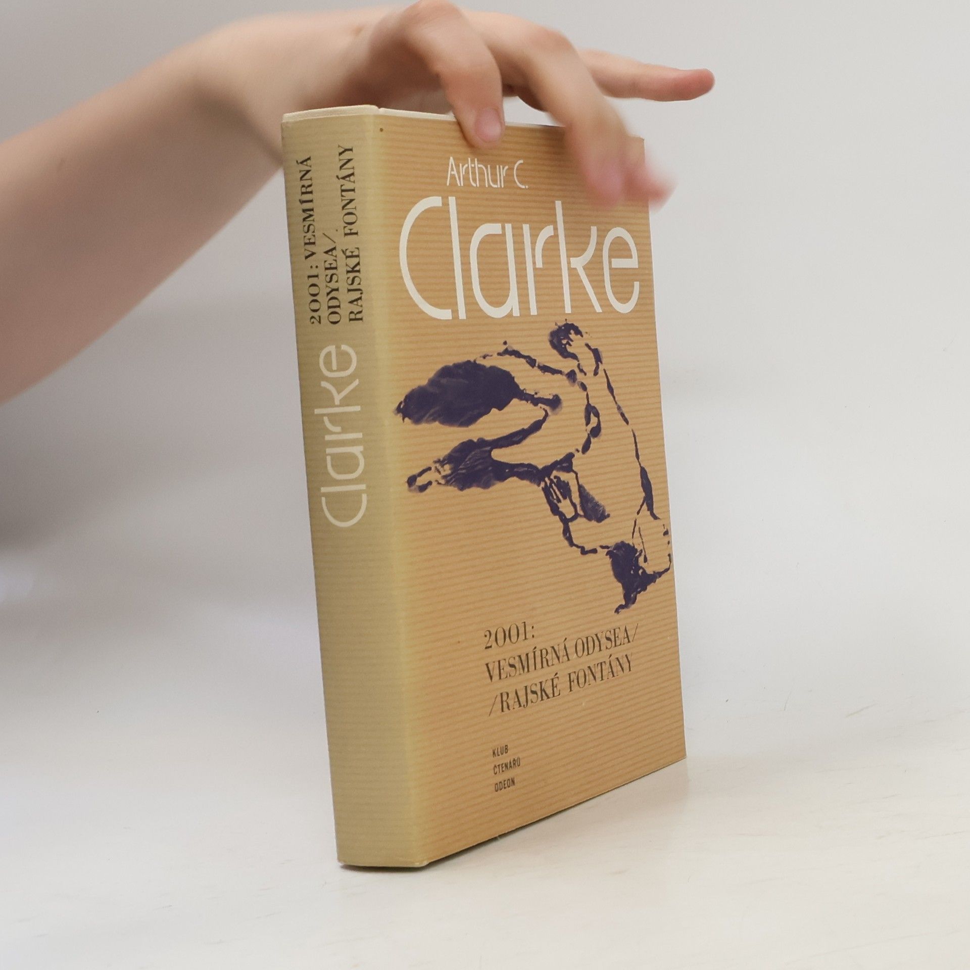 Arthur C. Clarke 2001. Vesmírná odysea. Rajské fontány