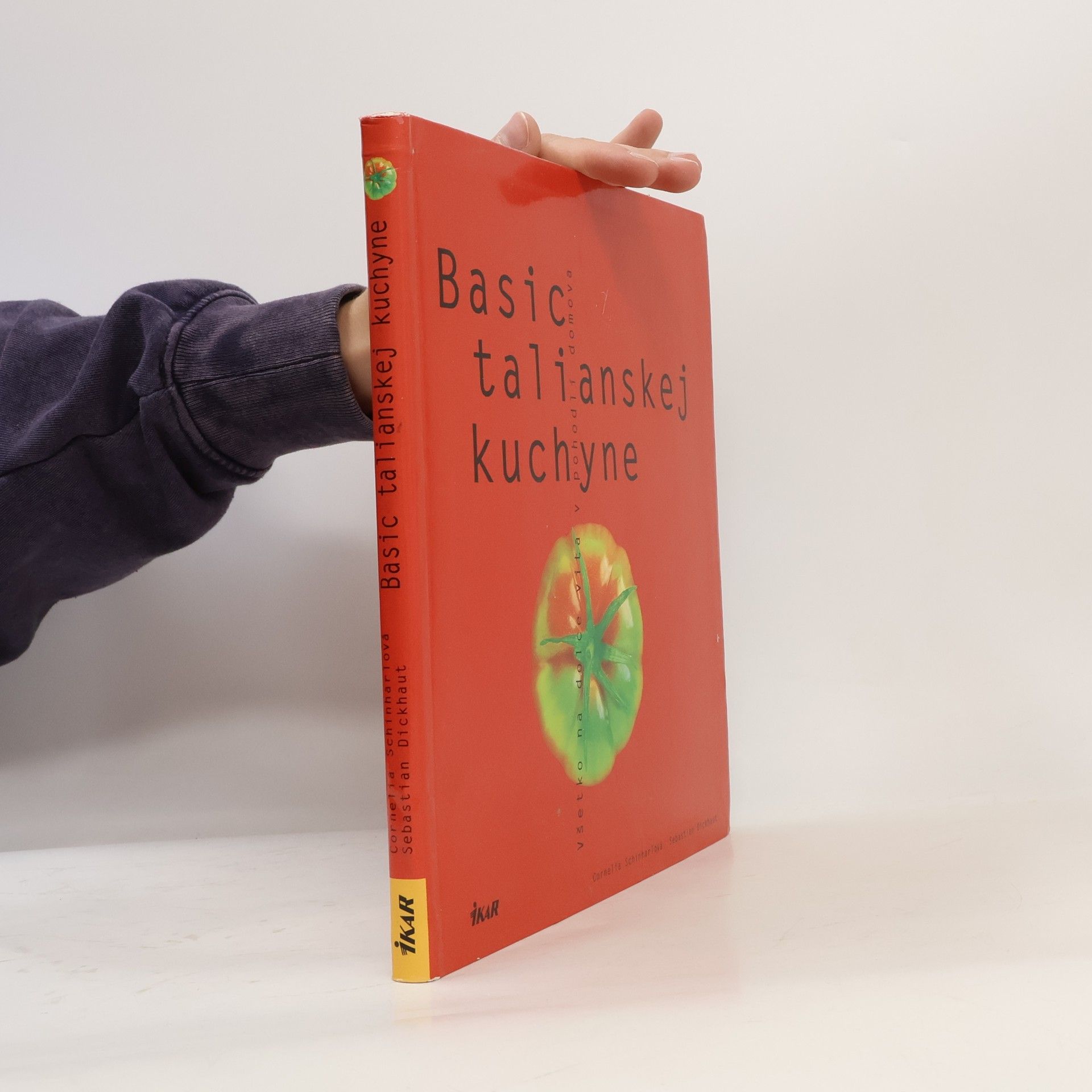 Sebastian Dickhaut Basic talianskej kuchyne
