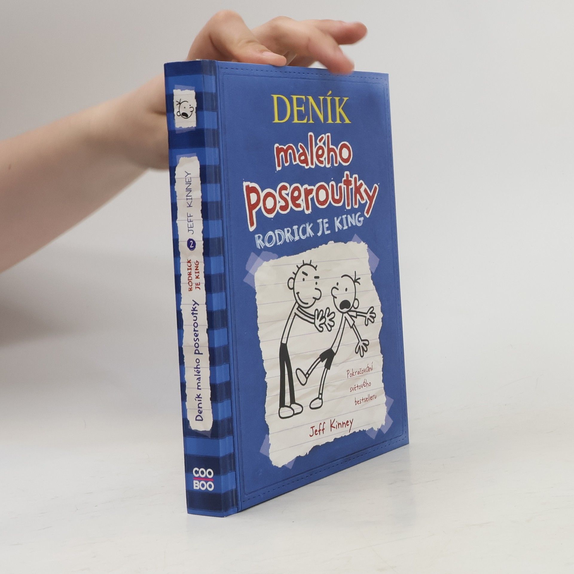 Jeff Kinney Deník malého poseroutky 2. Rodrick je king