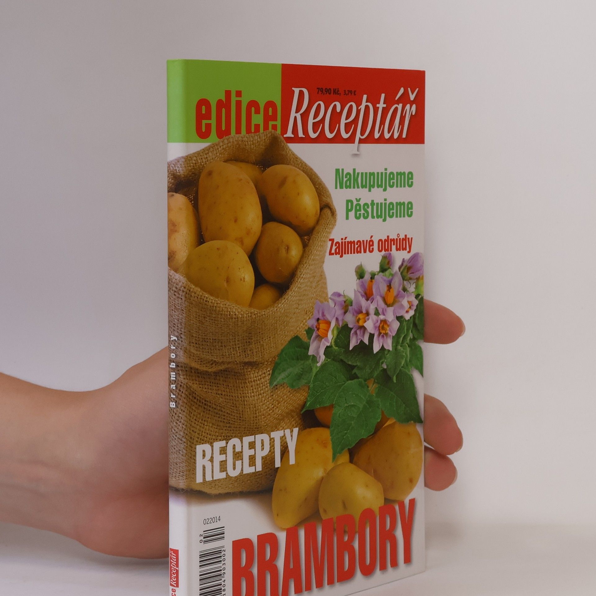Jiljí Záruba Brambory. Nakupujeme, pěstujeme zajímavé odrůdy