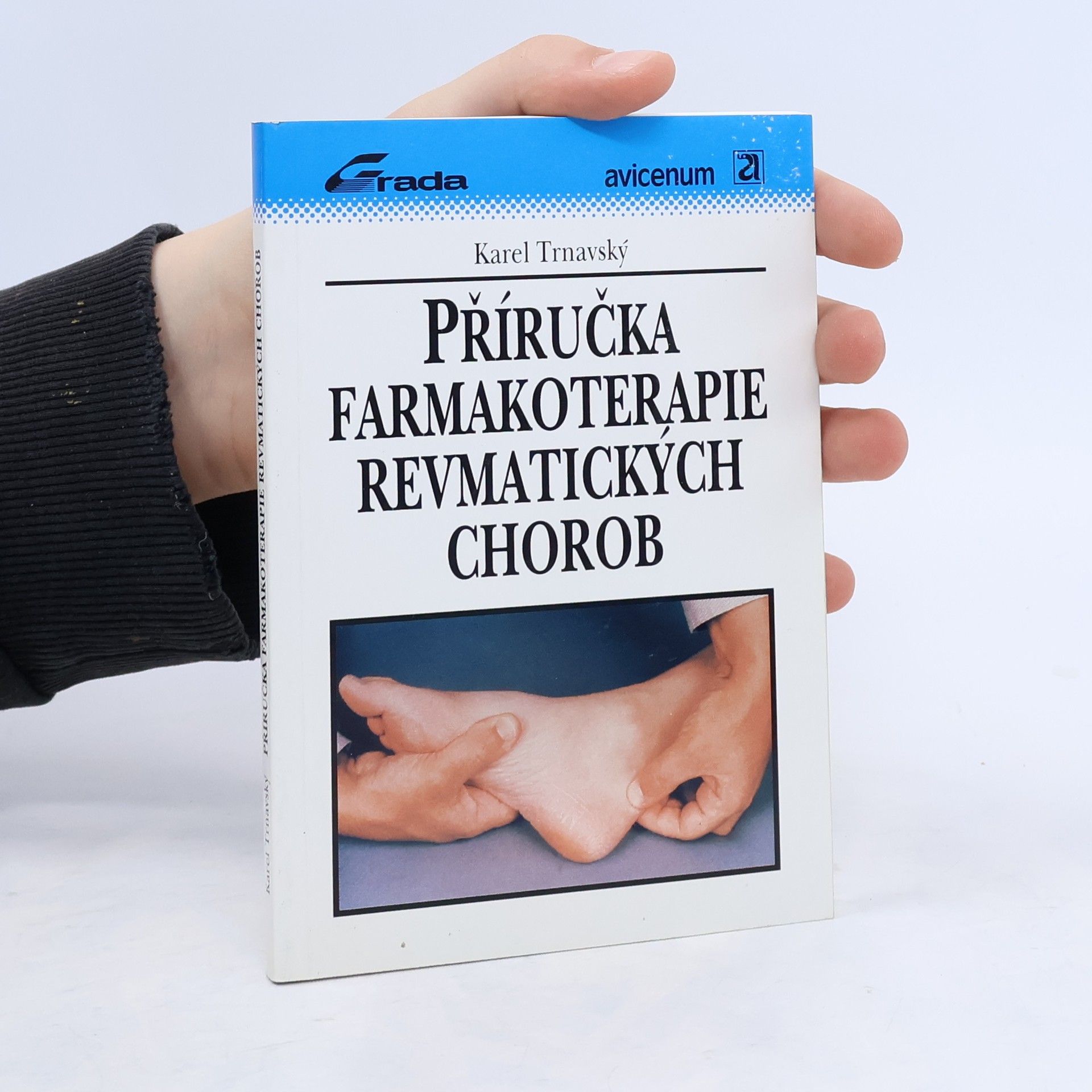 Karel Trnavský Příručka farmakoterapie revmatických chorob
