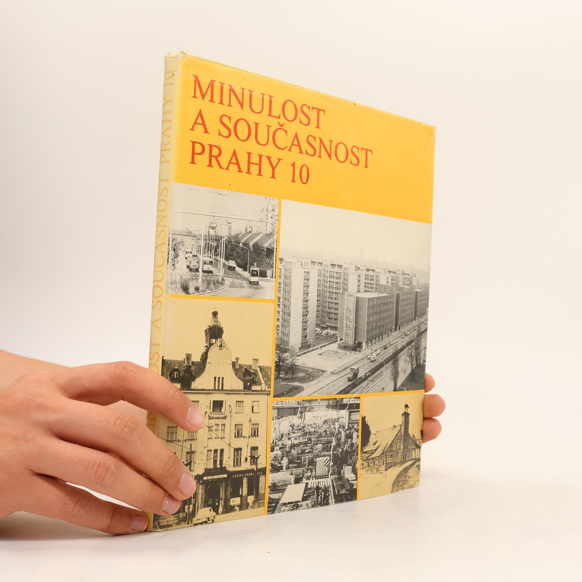 Collectif d'auteurs Minulost a současnost Prahy 10