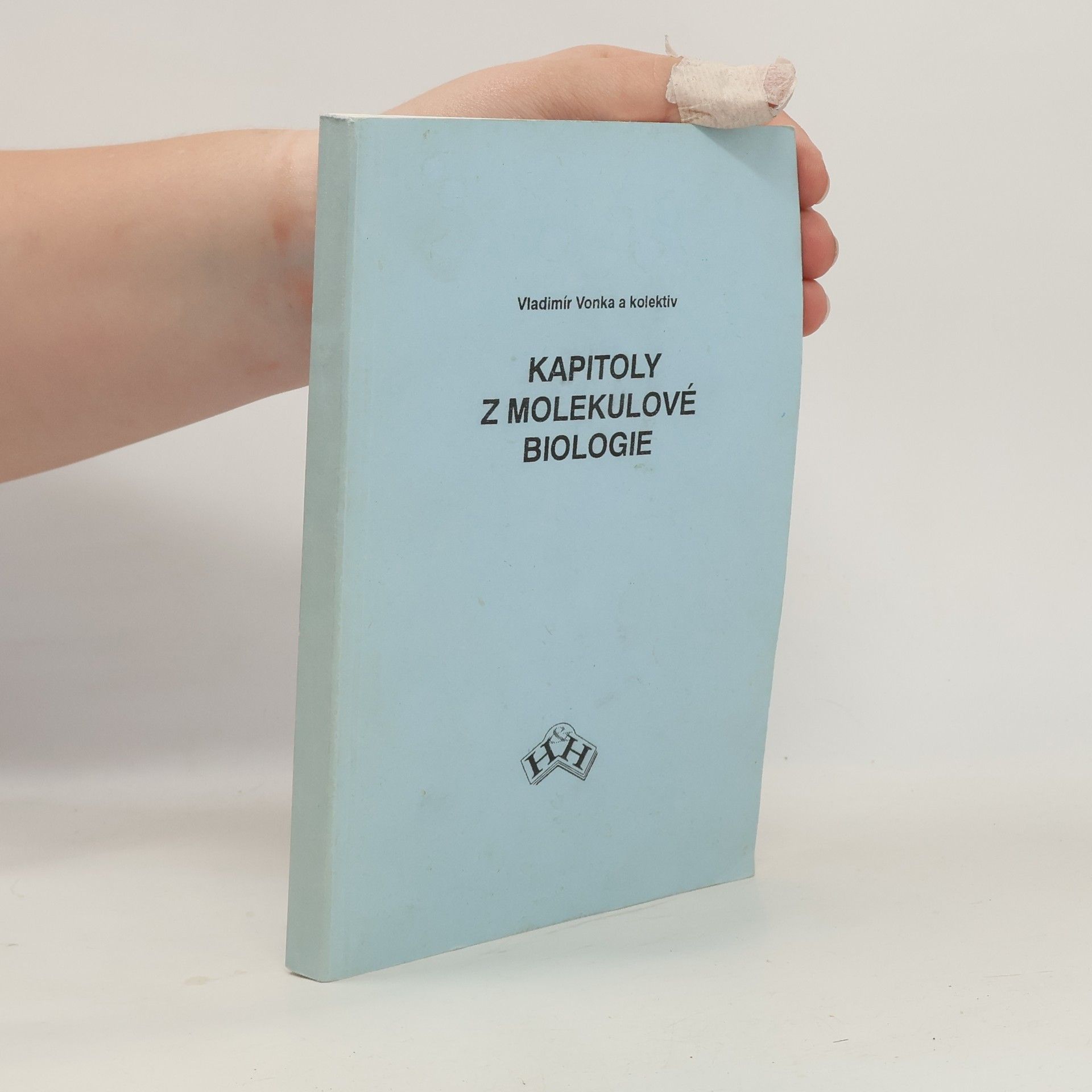 Vladimír Vonka Kapitoly z molekulové biologie