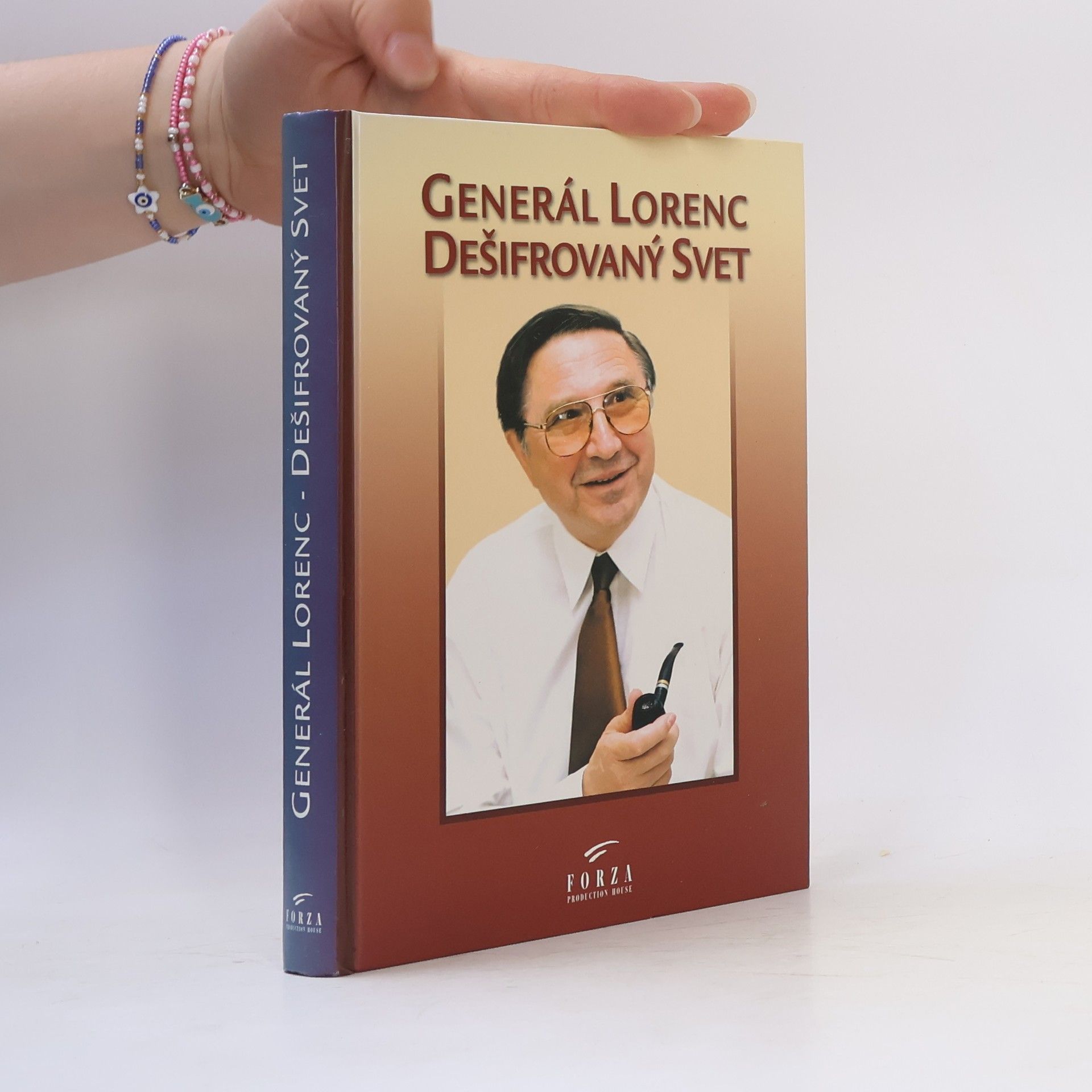 Pavol Janík Generál Lorenc - Dešifrovaný svet