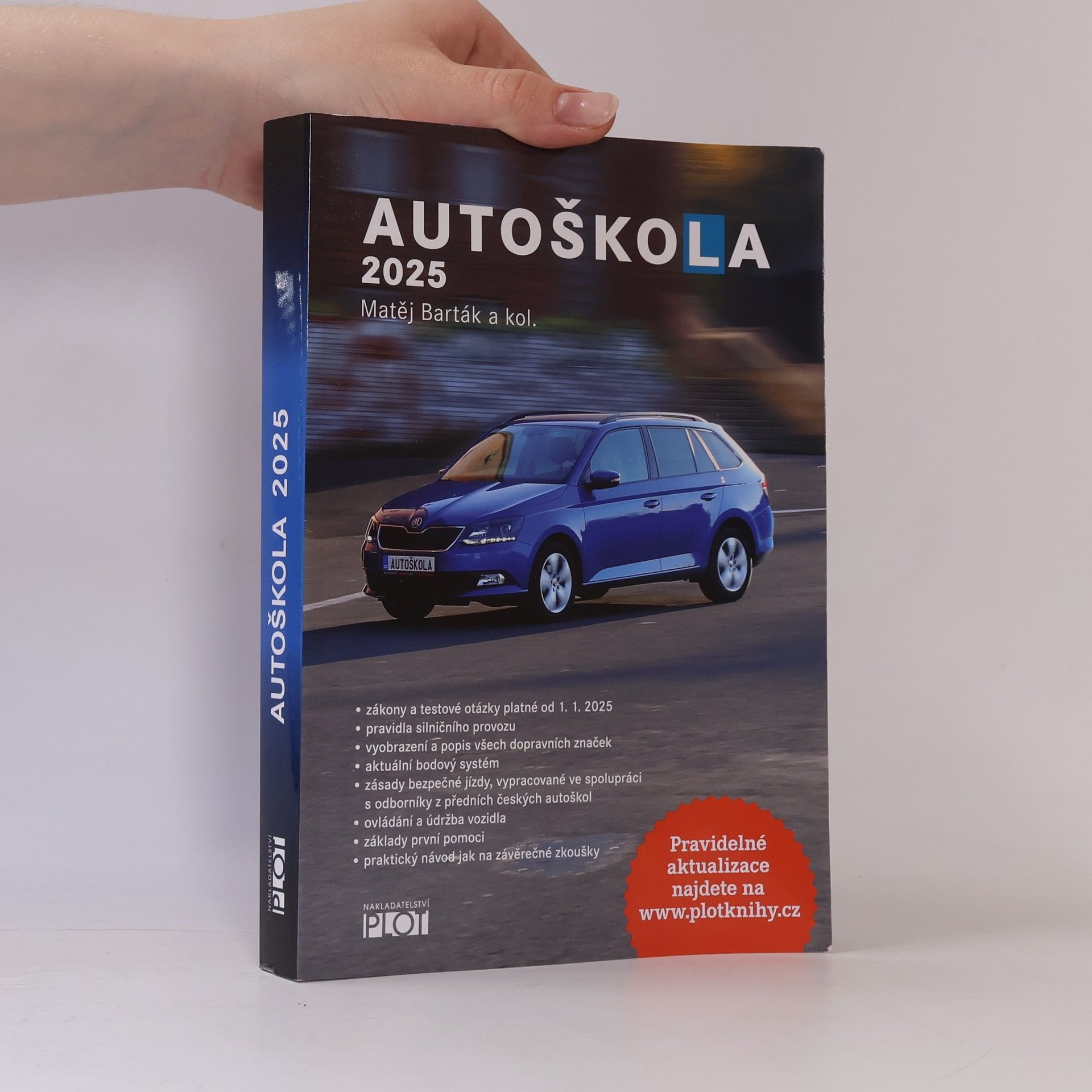 Matěj Barták Autoškola : 2025 : značky, pravidla a testy platné od 1.1.2025