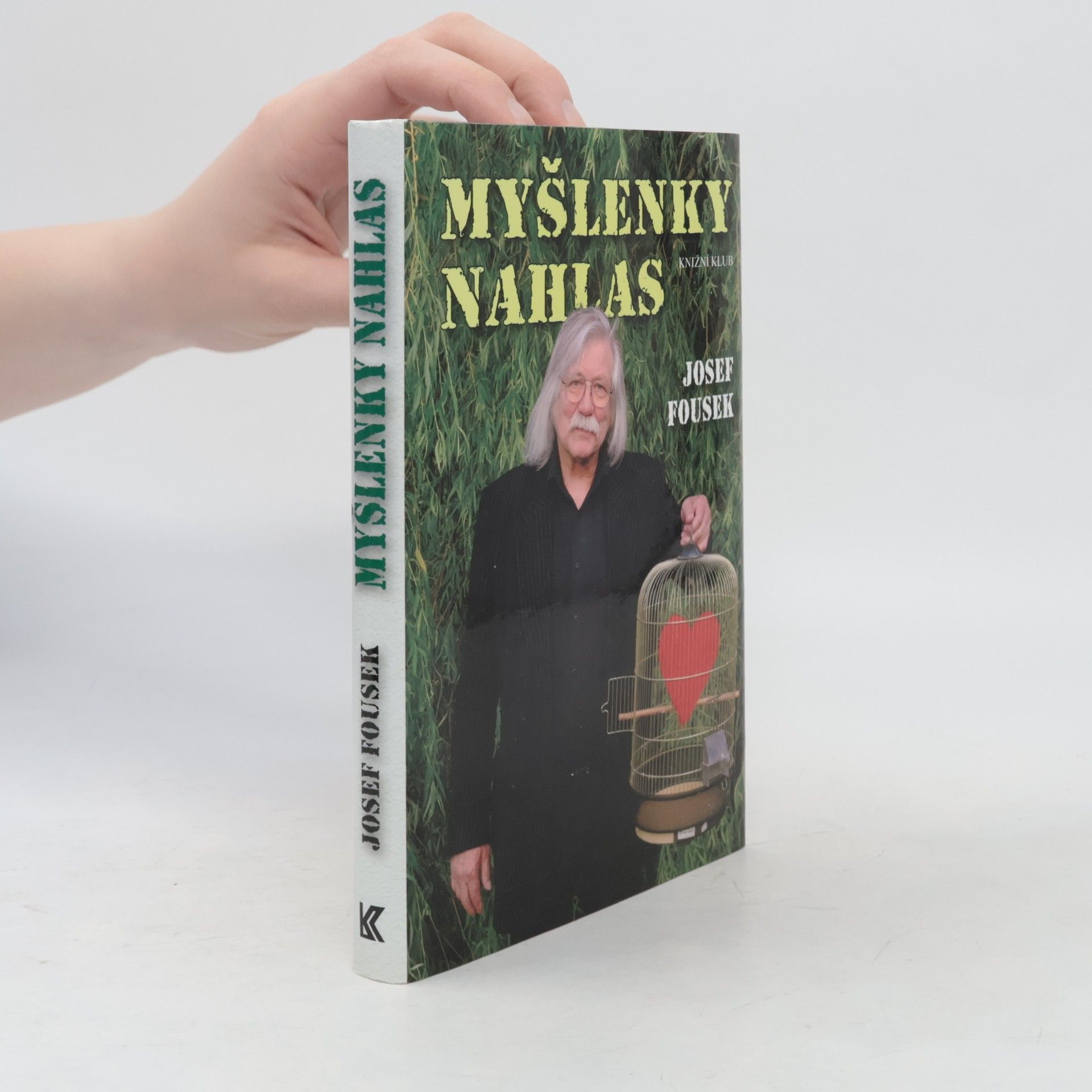 Josef Fousek Myšlenky nahlas : životopisné fejetony, příběhy, básně a texty