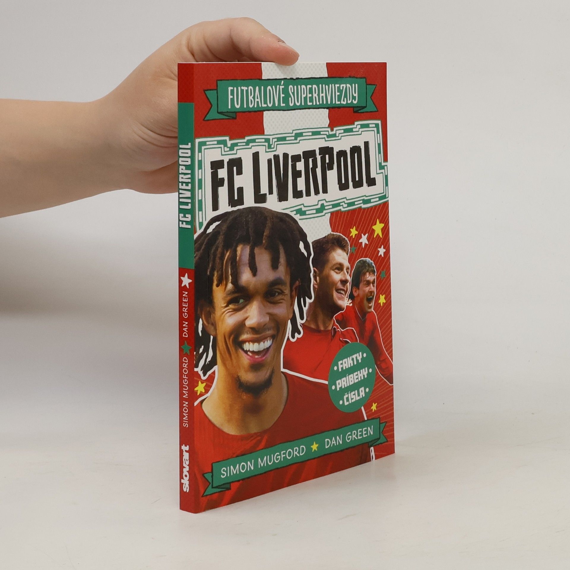 Simon Mugford Futbalové superhviezdy. FC Liverpool