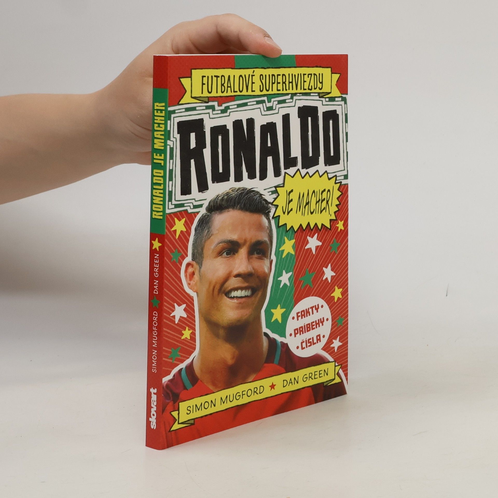 Simon Mugford Futbalové superhviezdy: Ronaldo je macher
