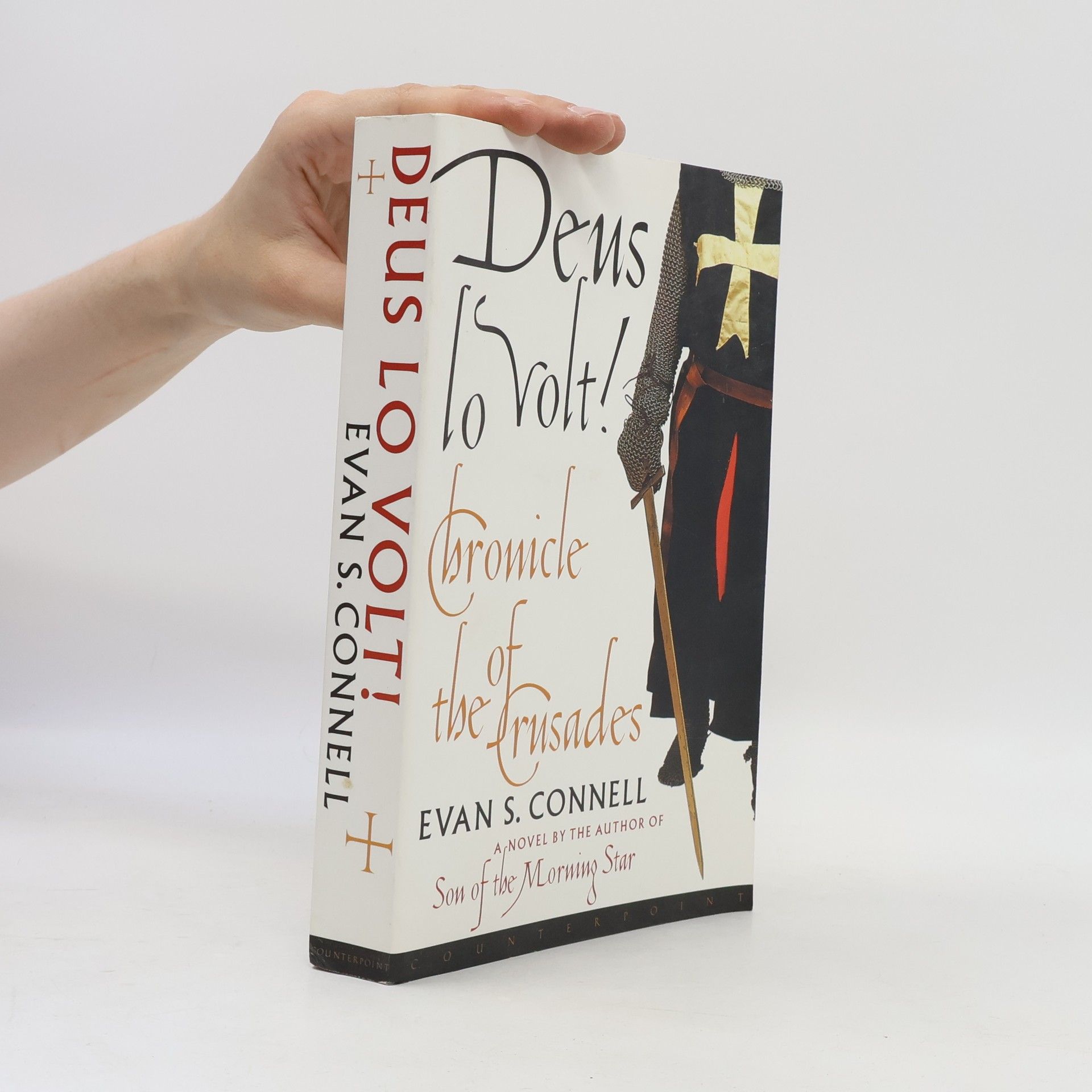 Evan S. Connell Deus Lo Volt!