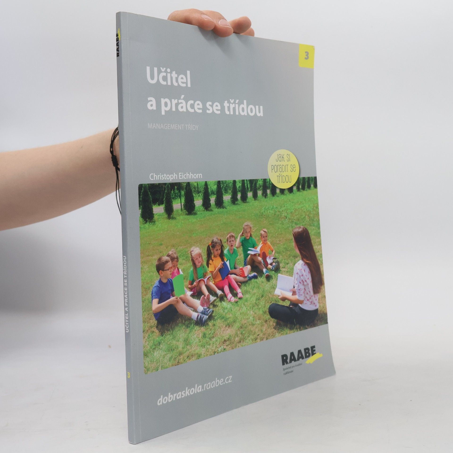 Thomas Eichhorn Učitel a práce se třídou
