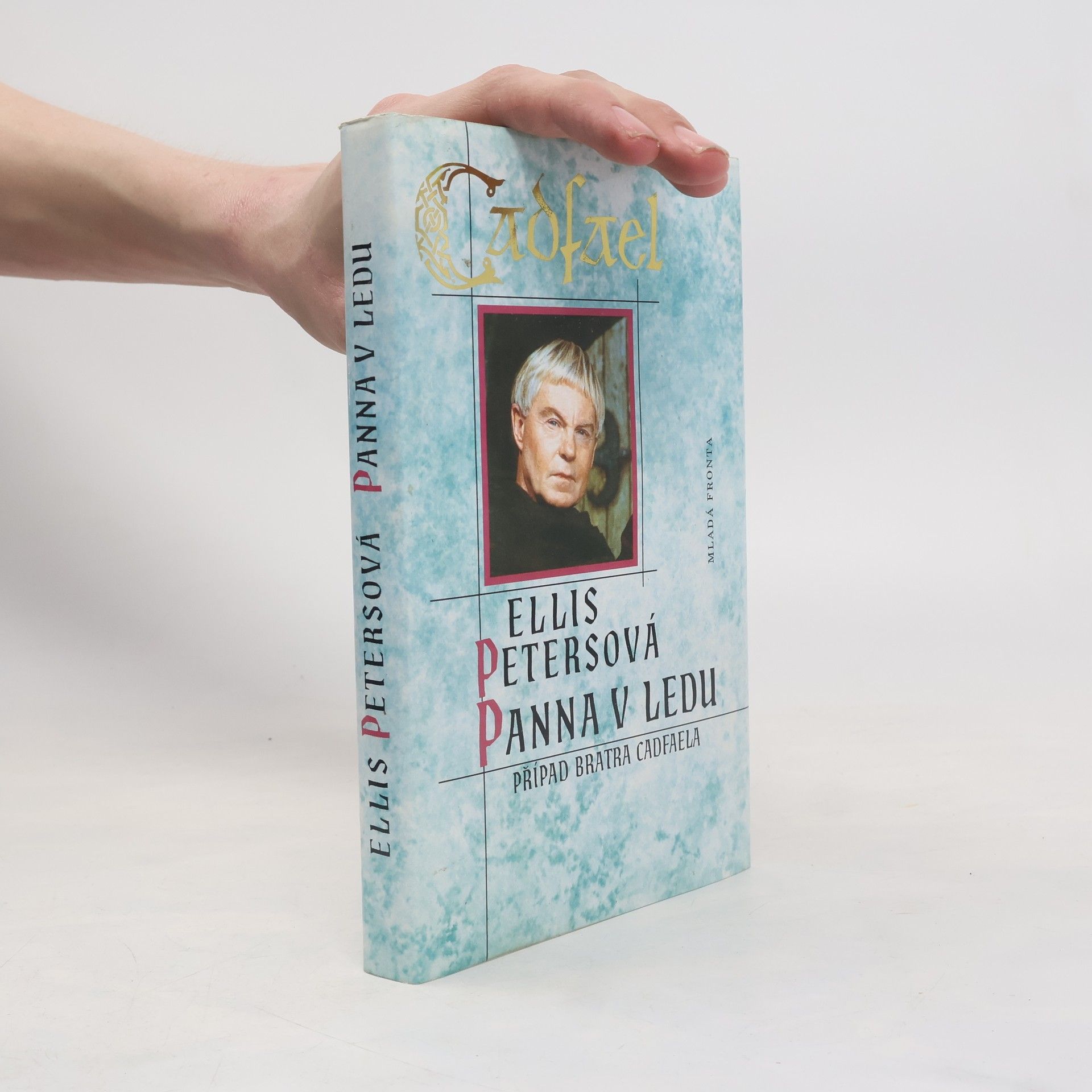 Edith Pargeter Panna v ledu. Případ bratra Cadfaela